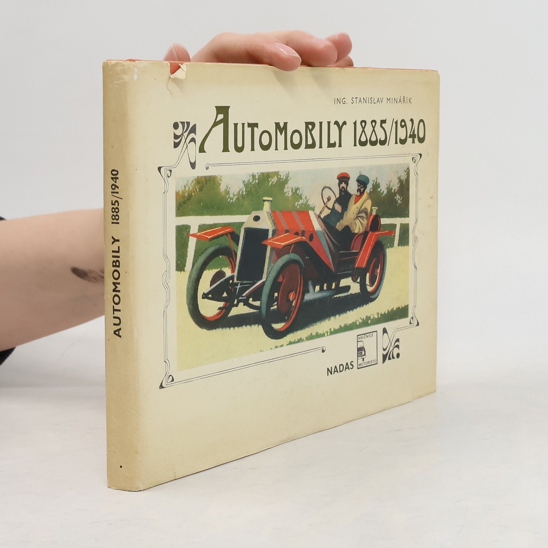 Stanislav Minařík Automobily 1885/1940