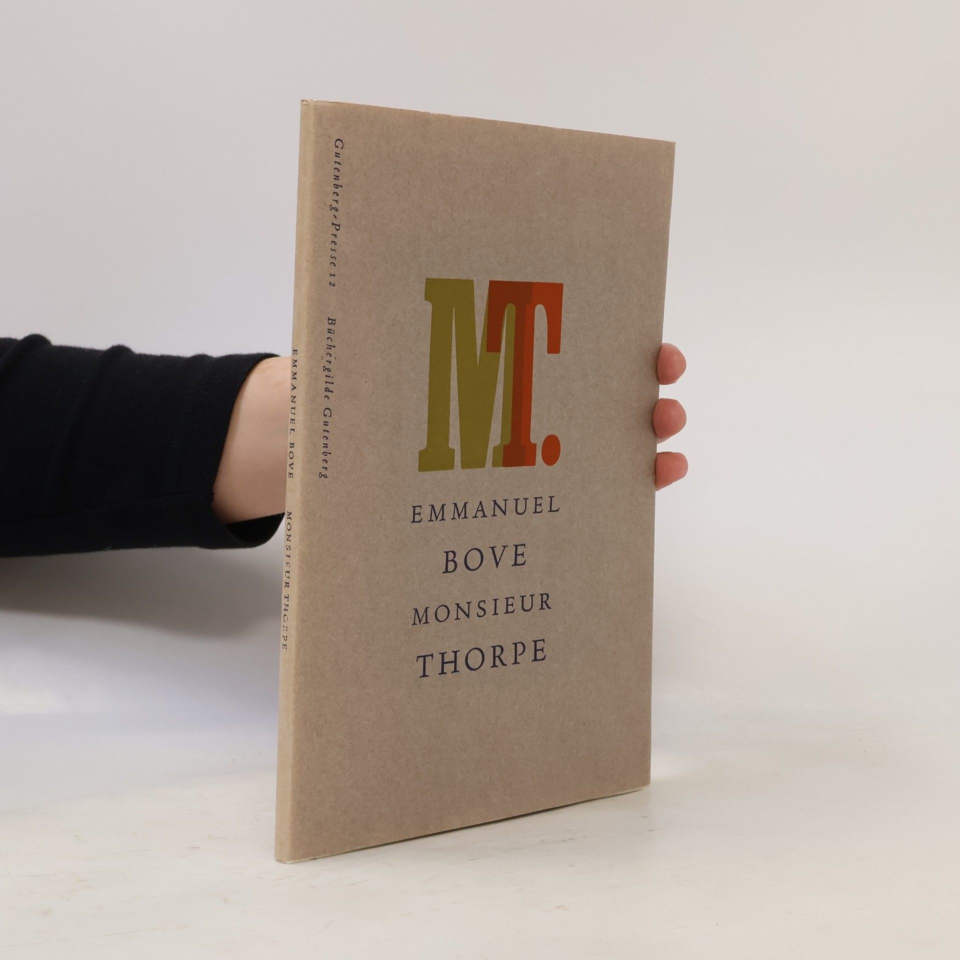 Emmanuel Bove Monsieur Thorpe