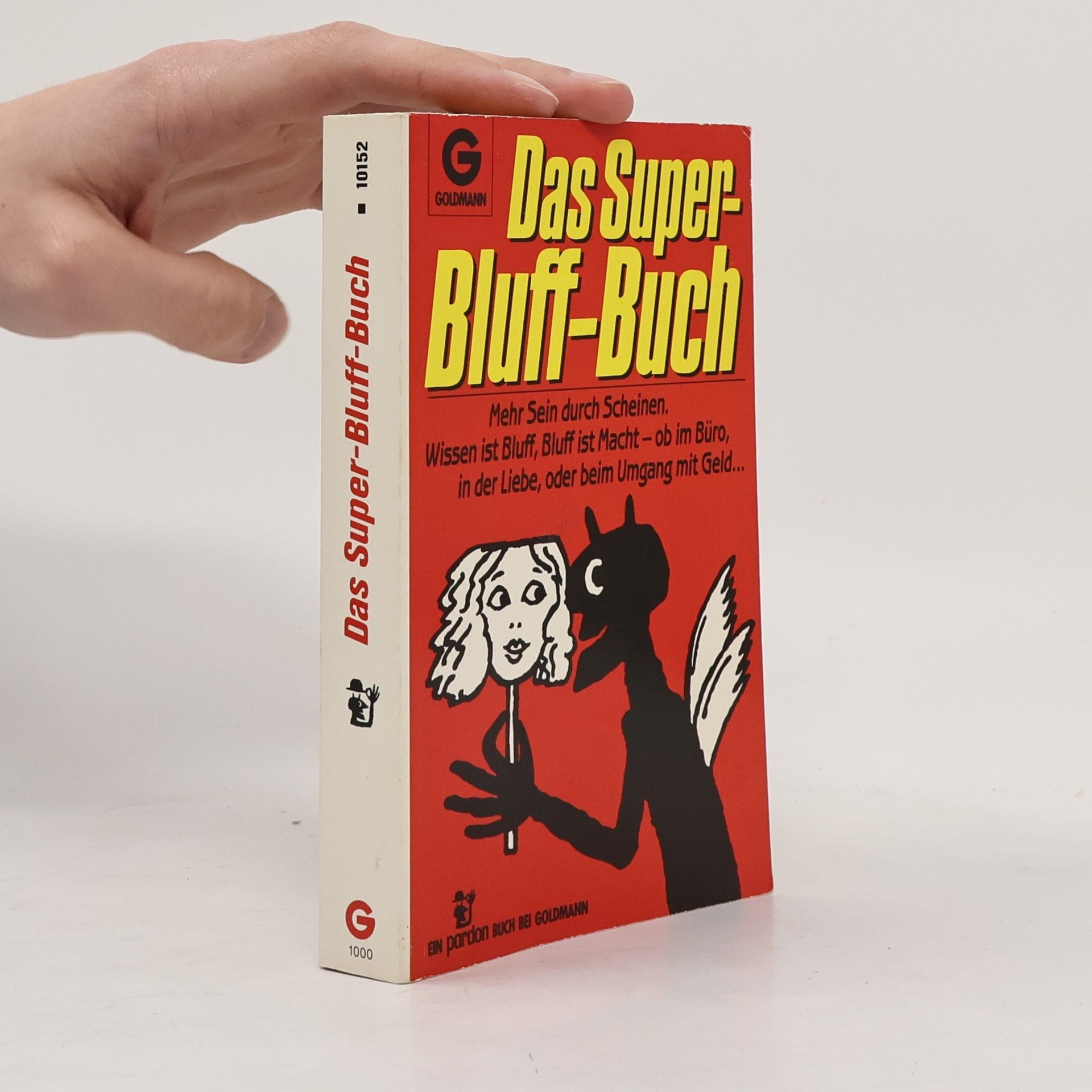 Autorenkollektiv Das Super-Bluff-Buch