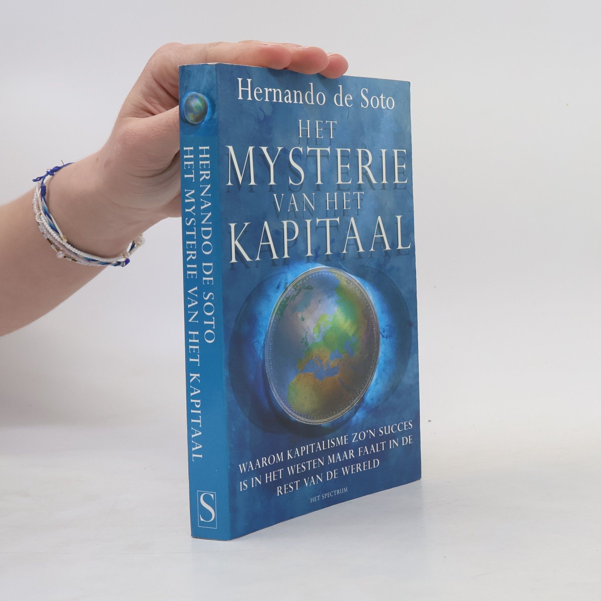 Hernando de Soto Het mysterie van het kapitaal