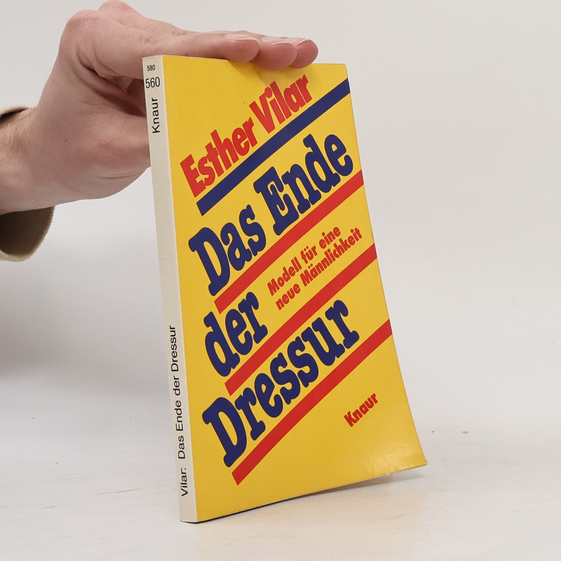 Esther Vilar Das Ende der Dressur