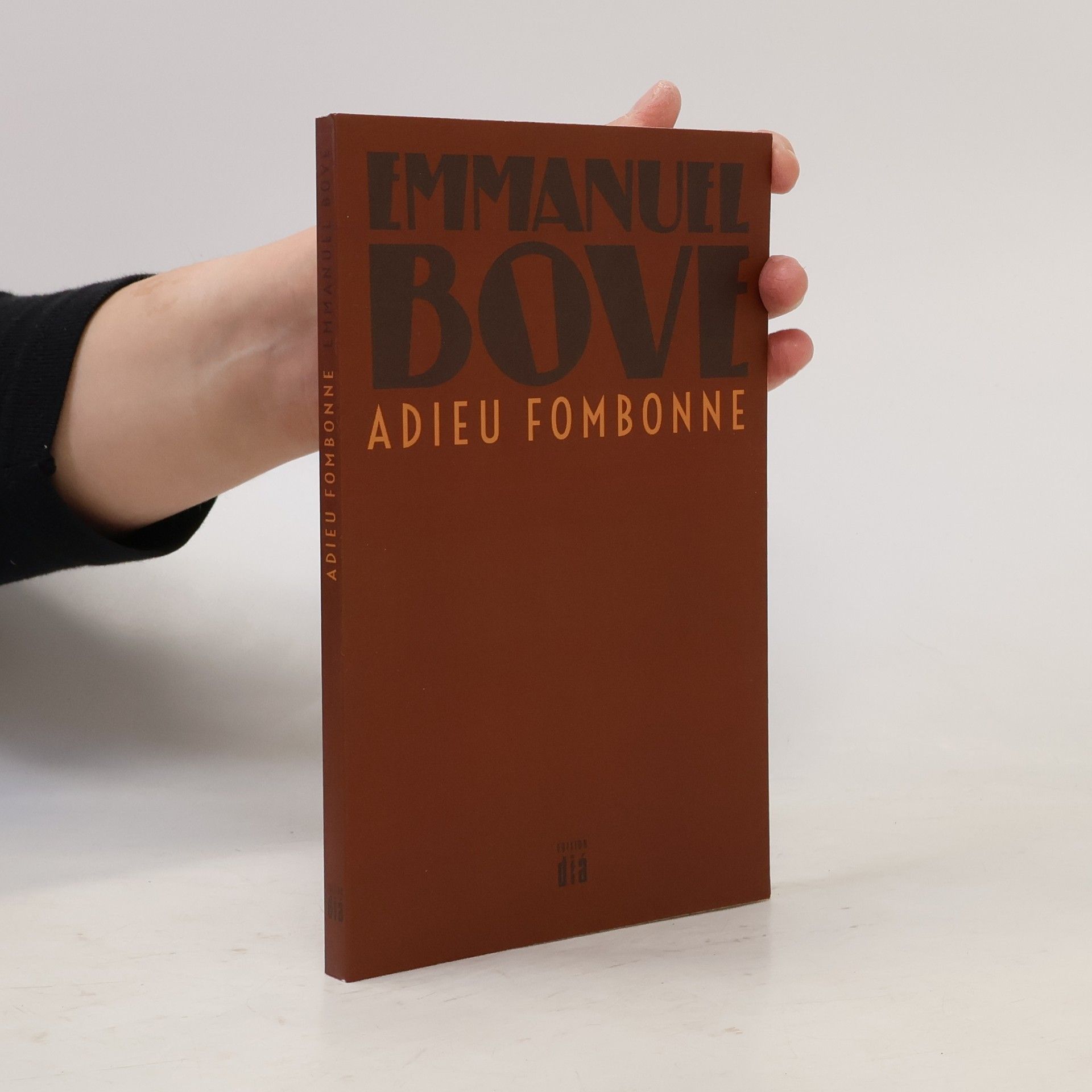 Emmanuel Bove Adieu Fombonne