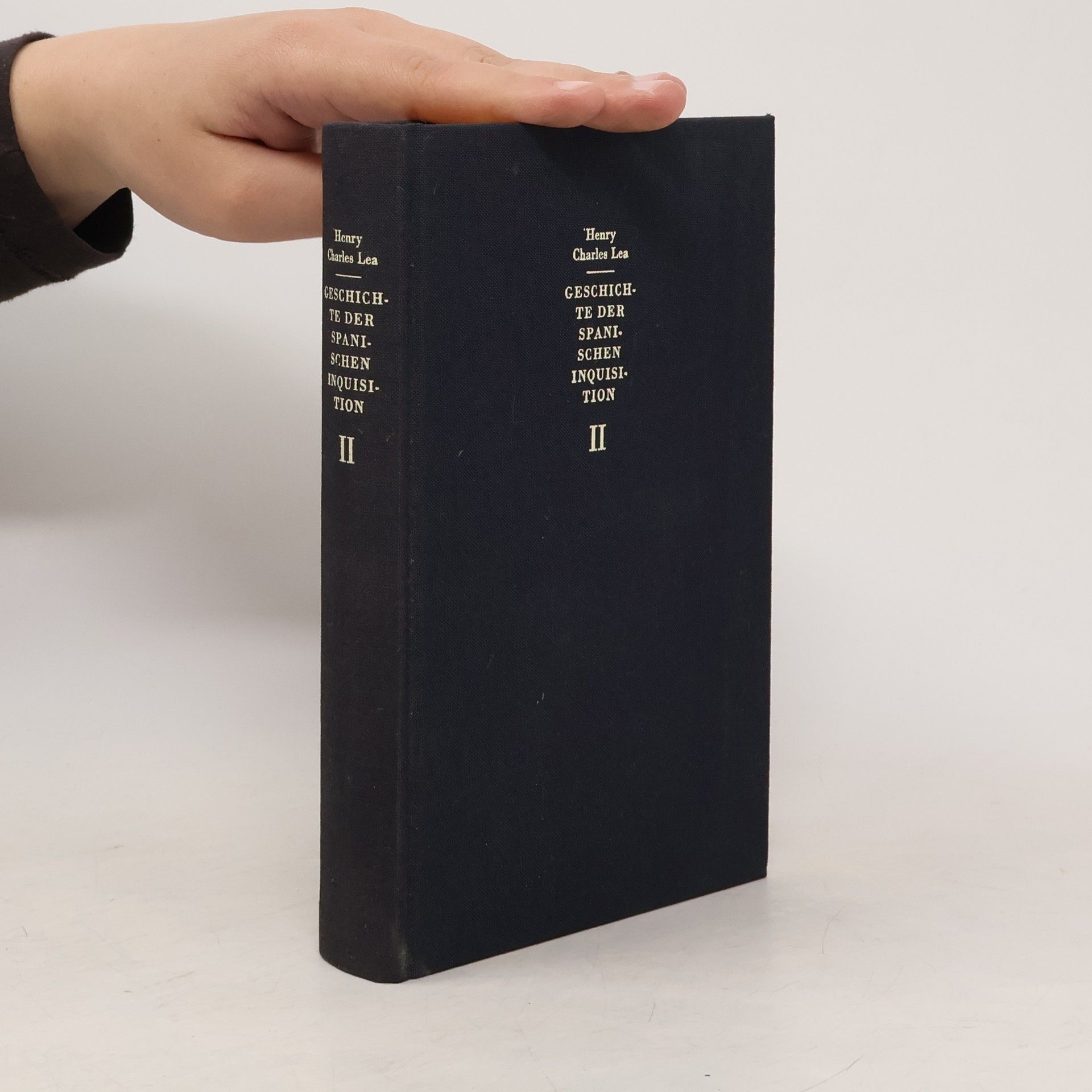 Geschichte der Spanischen Inquisition II