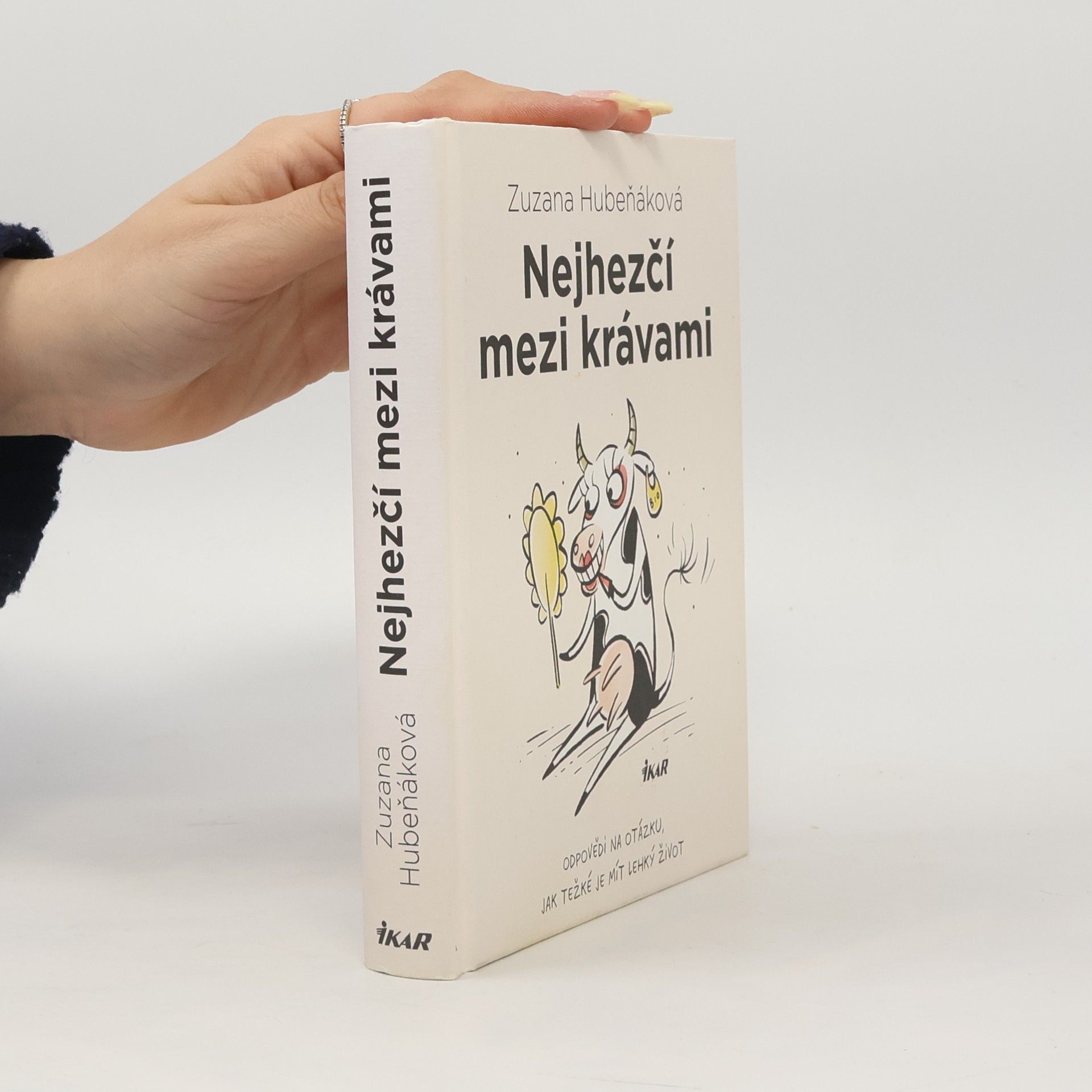 Zuzana Hubeňáková Nejhezčí mezi krávami
