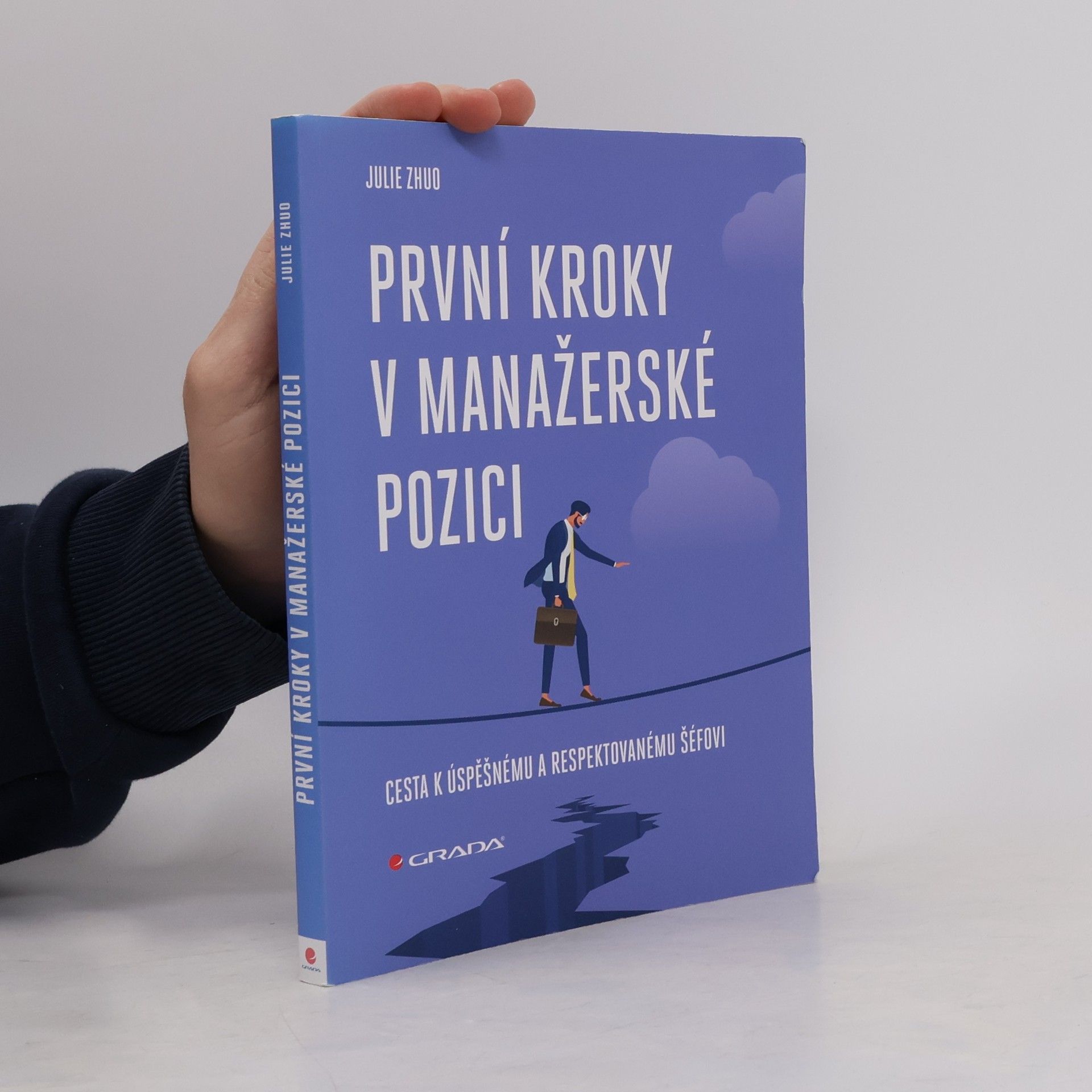 Julie Zhuo První kroky v manažerské pozici