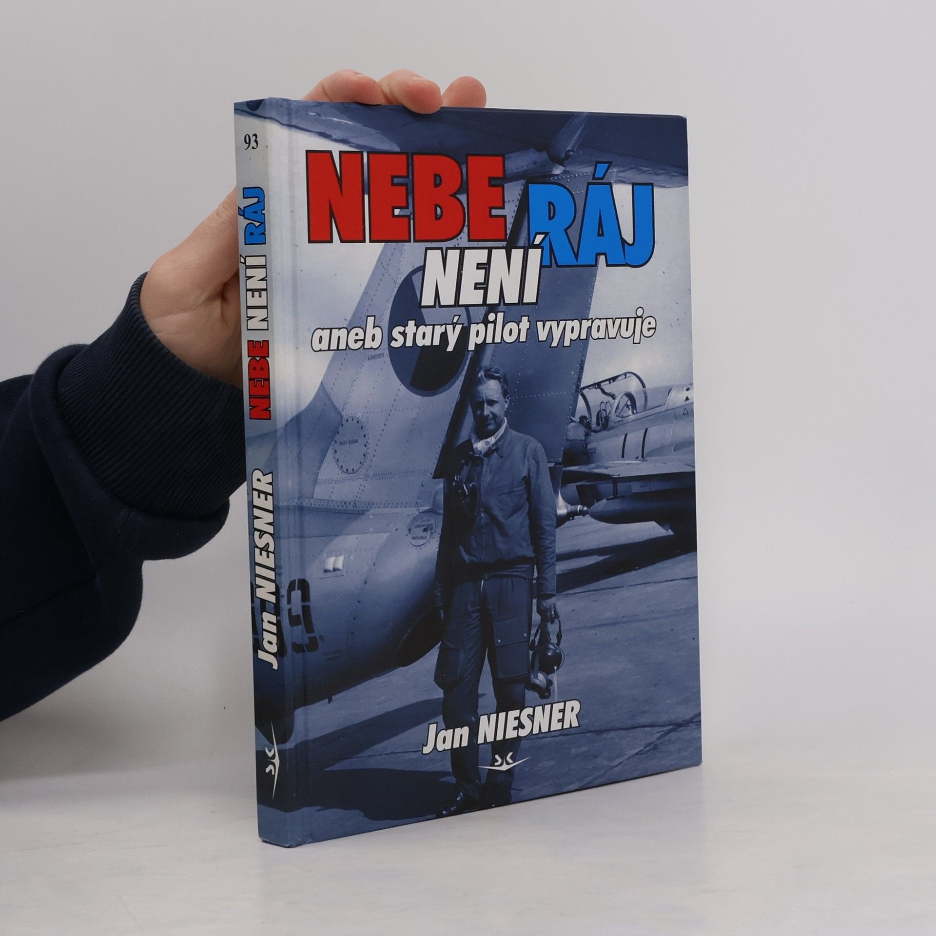 Jan Niesner Nebe není ráj