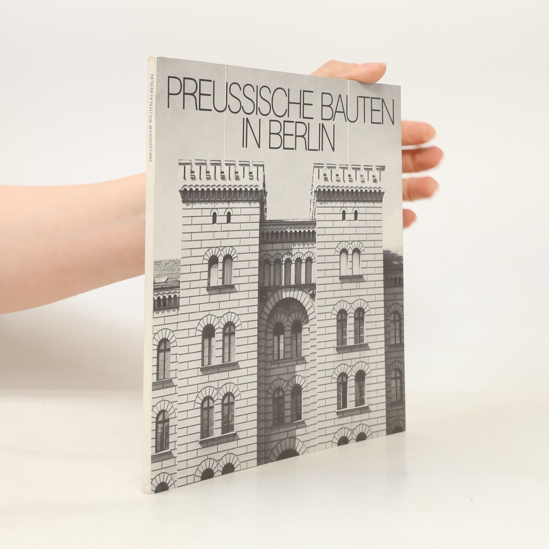 Hans Werner Klünner Preussische Bauten in Berlin