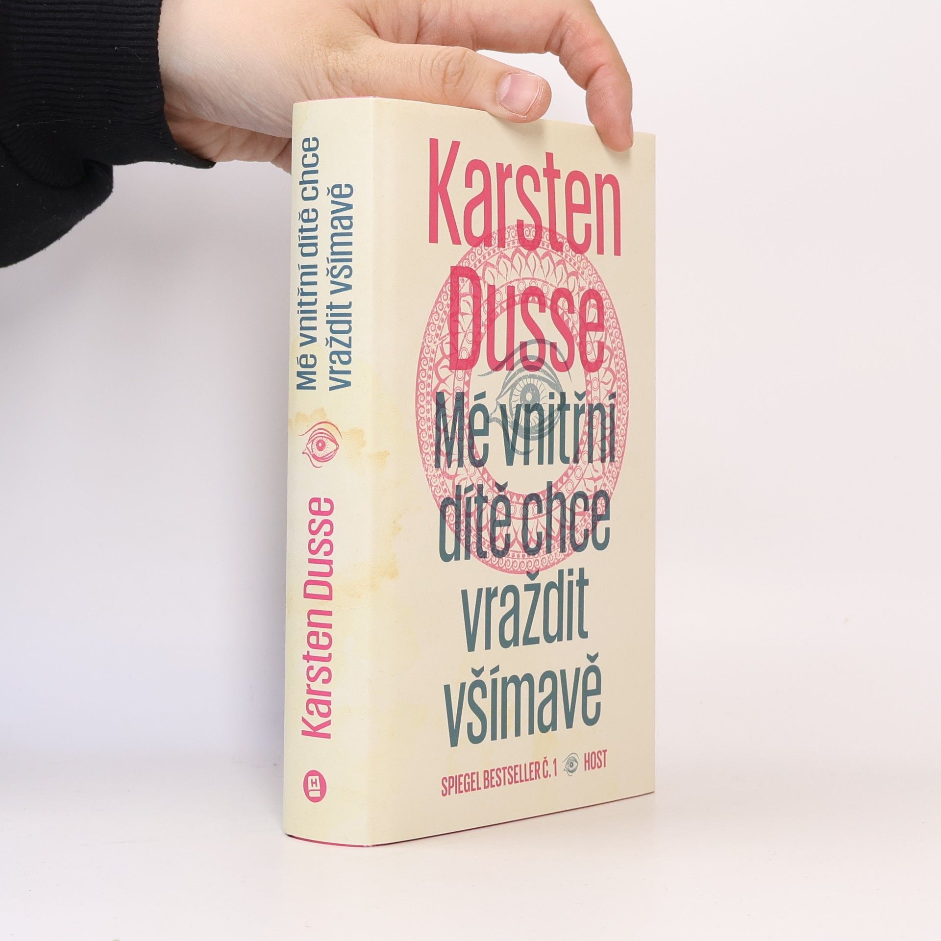 Karsten Dusse Mé vnitřní dítě chce vraždit všímavě