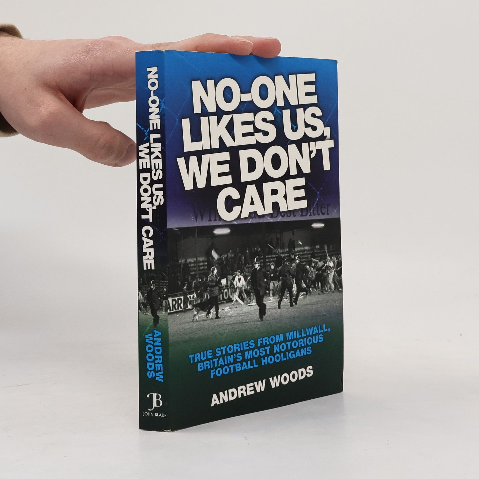 Andrew Woods No One Likes Us, We Don't Care