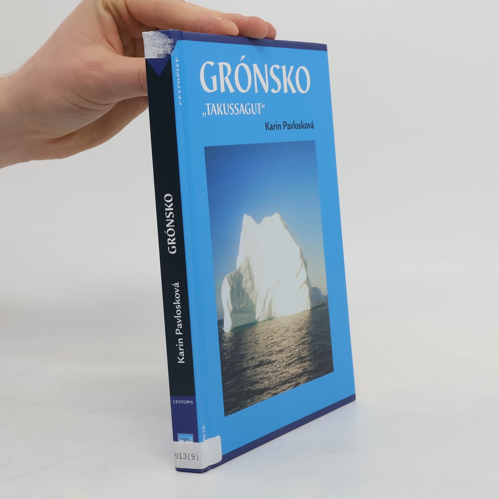 Karin Pavlosková Grónsko - "Takussagut"