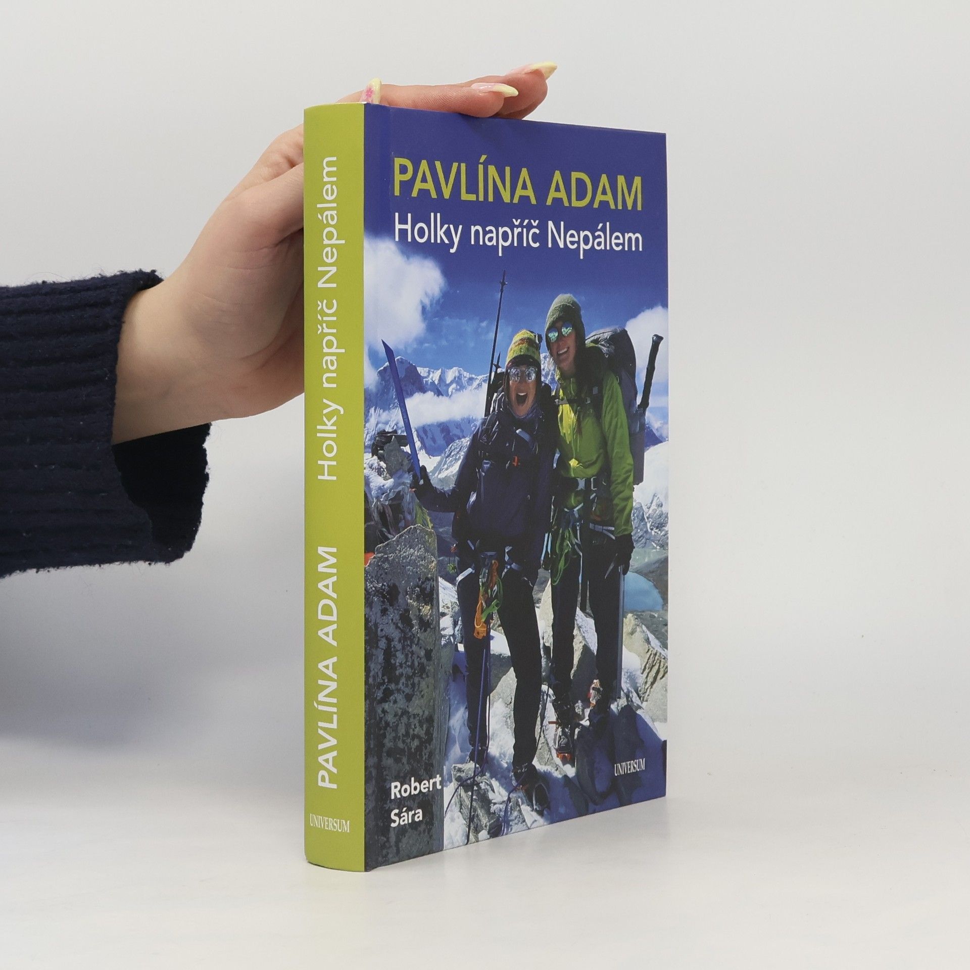 Pavlína Adam Holky napříč Nepálem