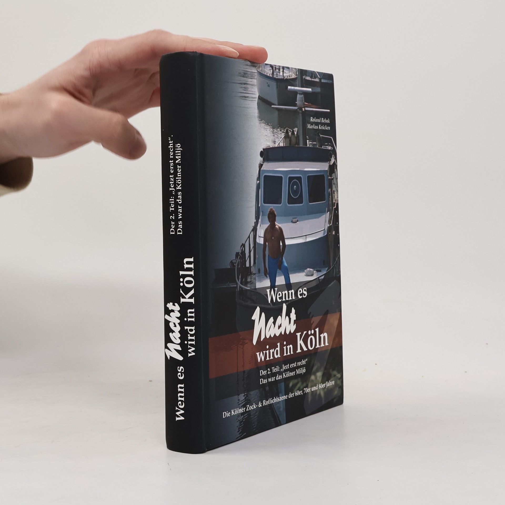 Bebak Roland Wenn es Nacht wird in Köln 2