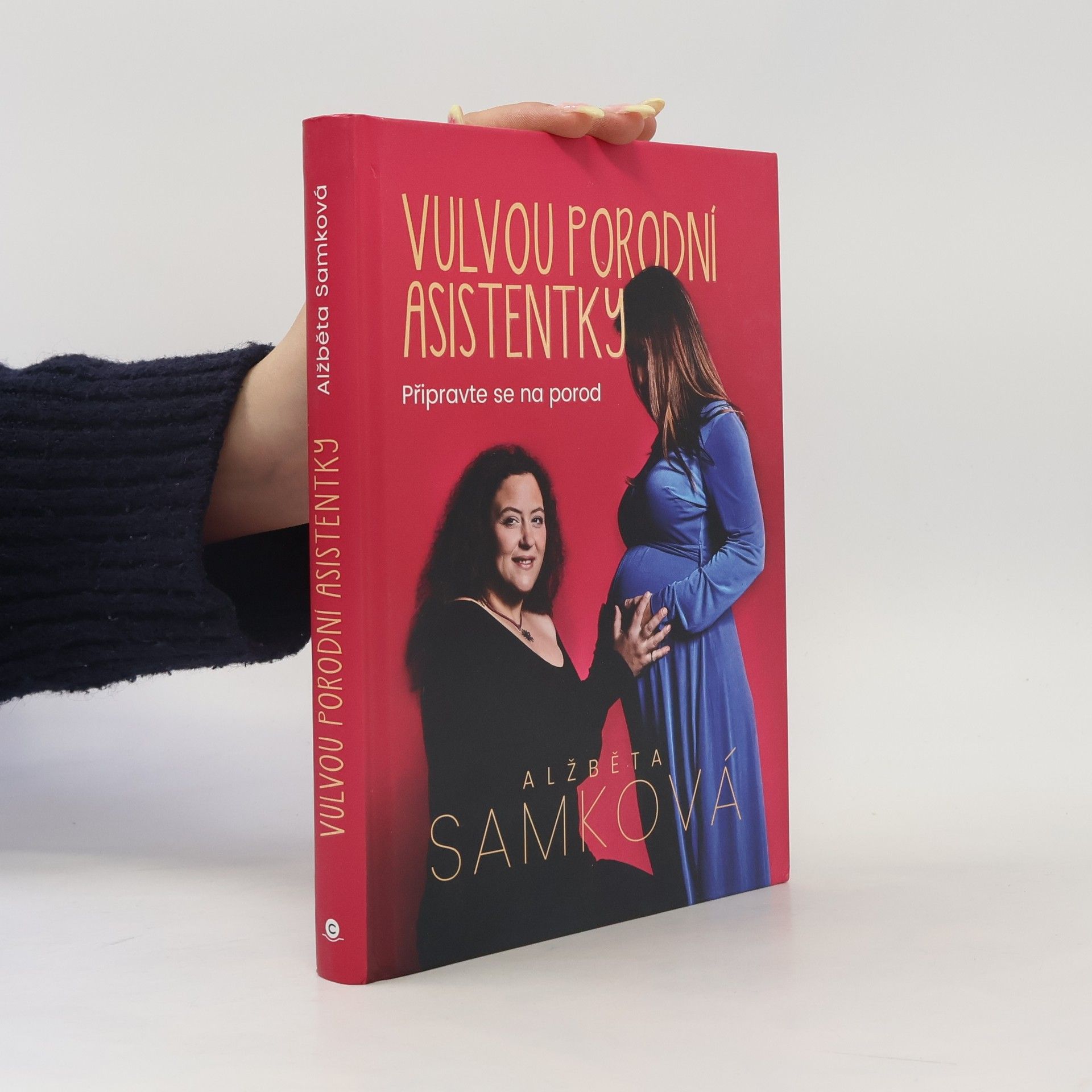 Alžběta Samková Vulvou porodní asistentky: Připravte se na porod