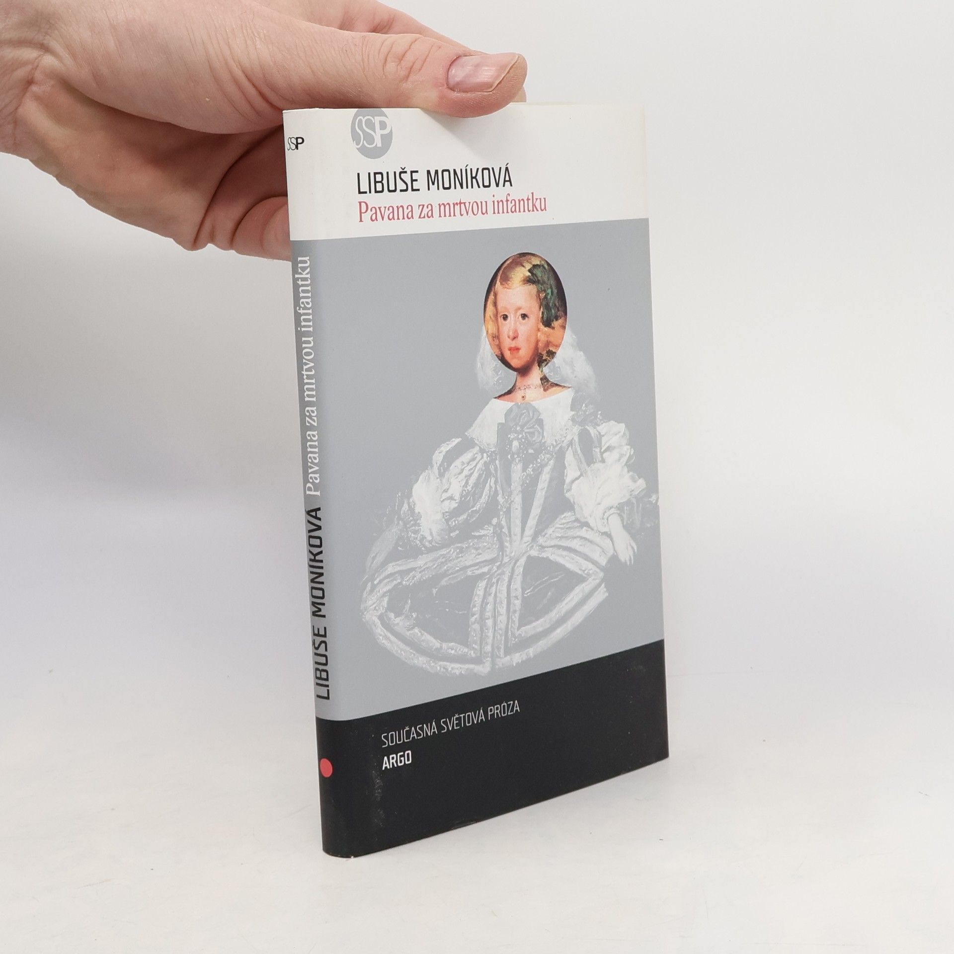 Libuše Moníková Pavana za mrtvou infantku