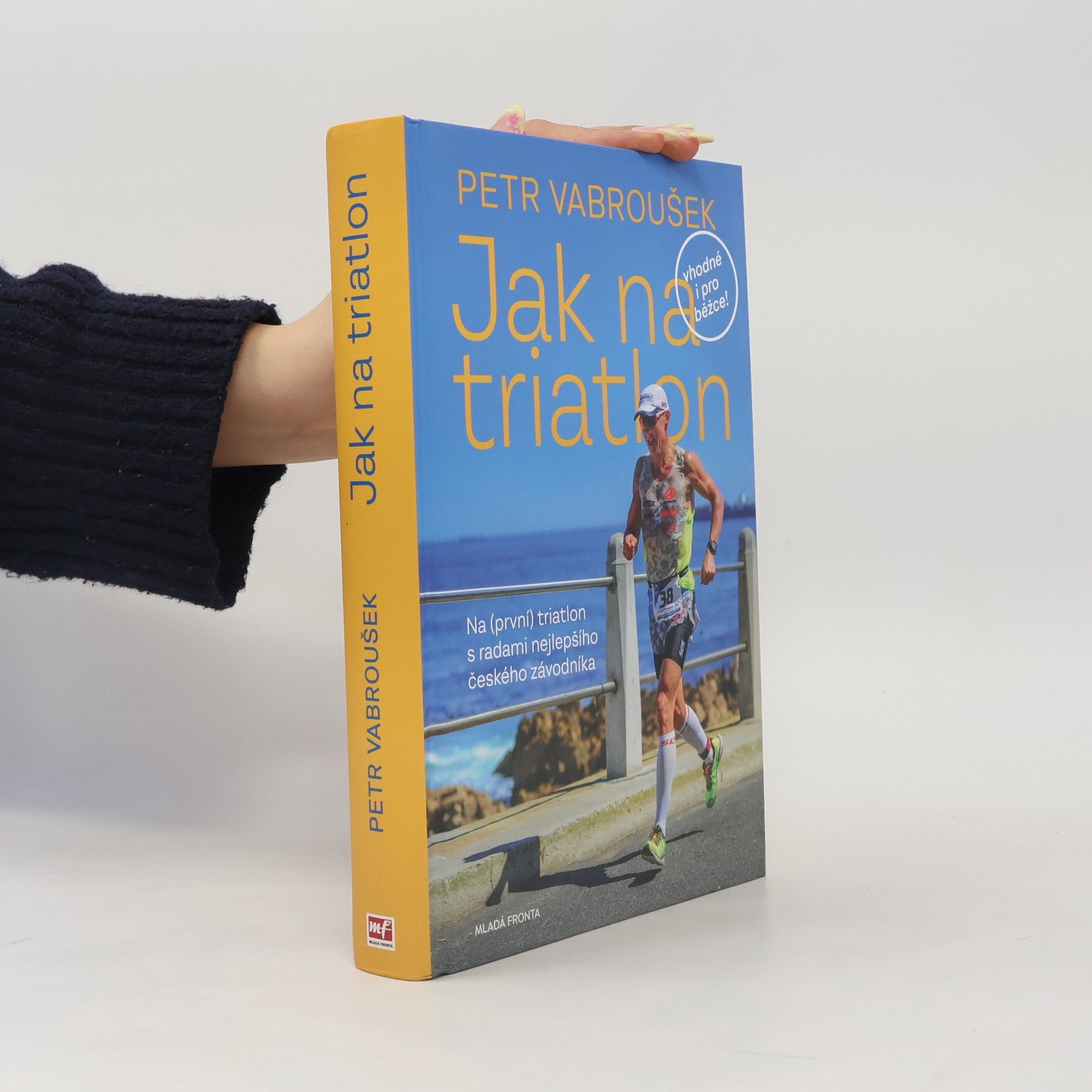 Petr Vabroušek Jak na triatlon