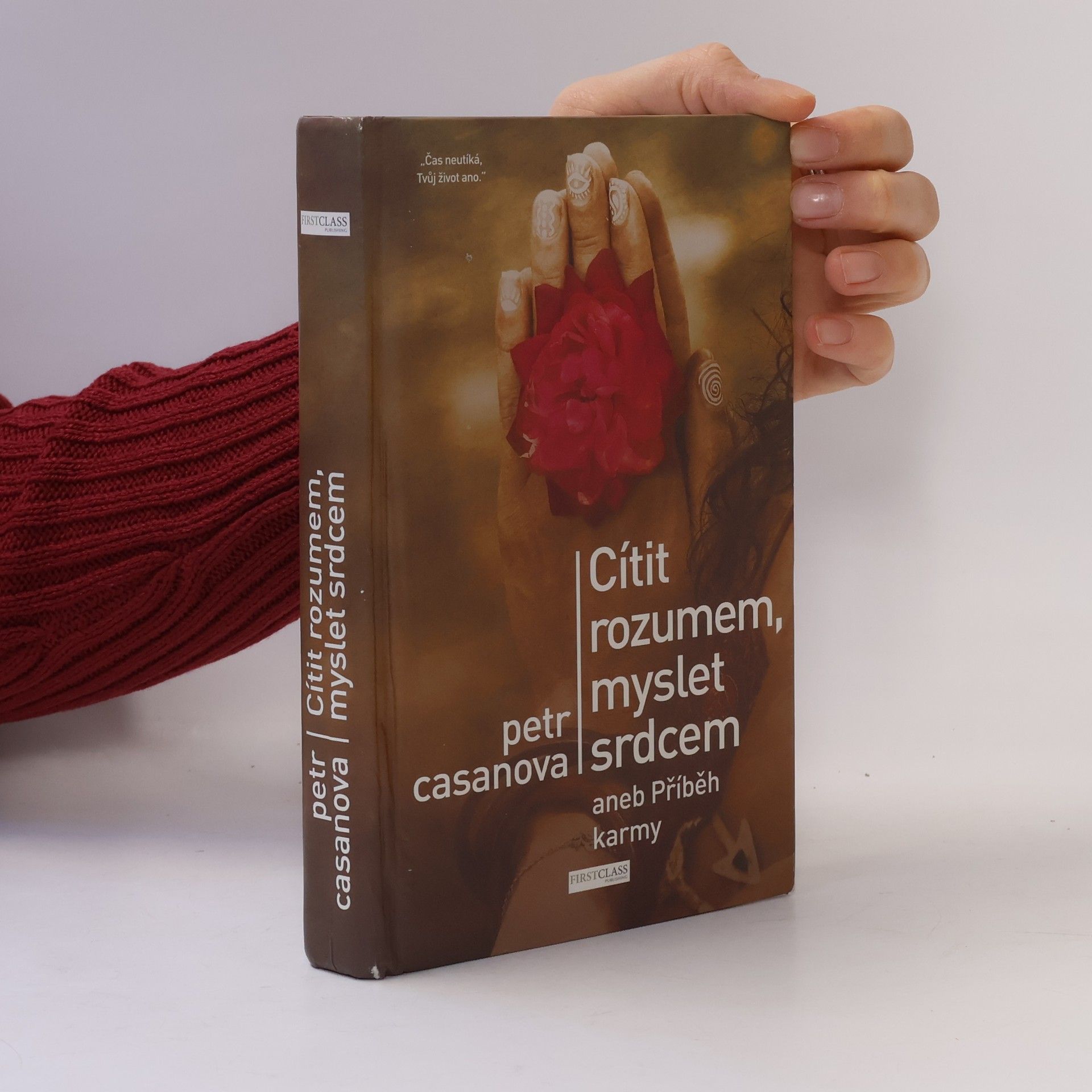 Petr Casanova Cítit rozumem, myslet srdcem