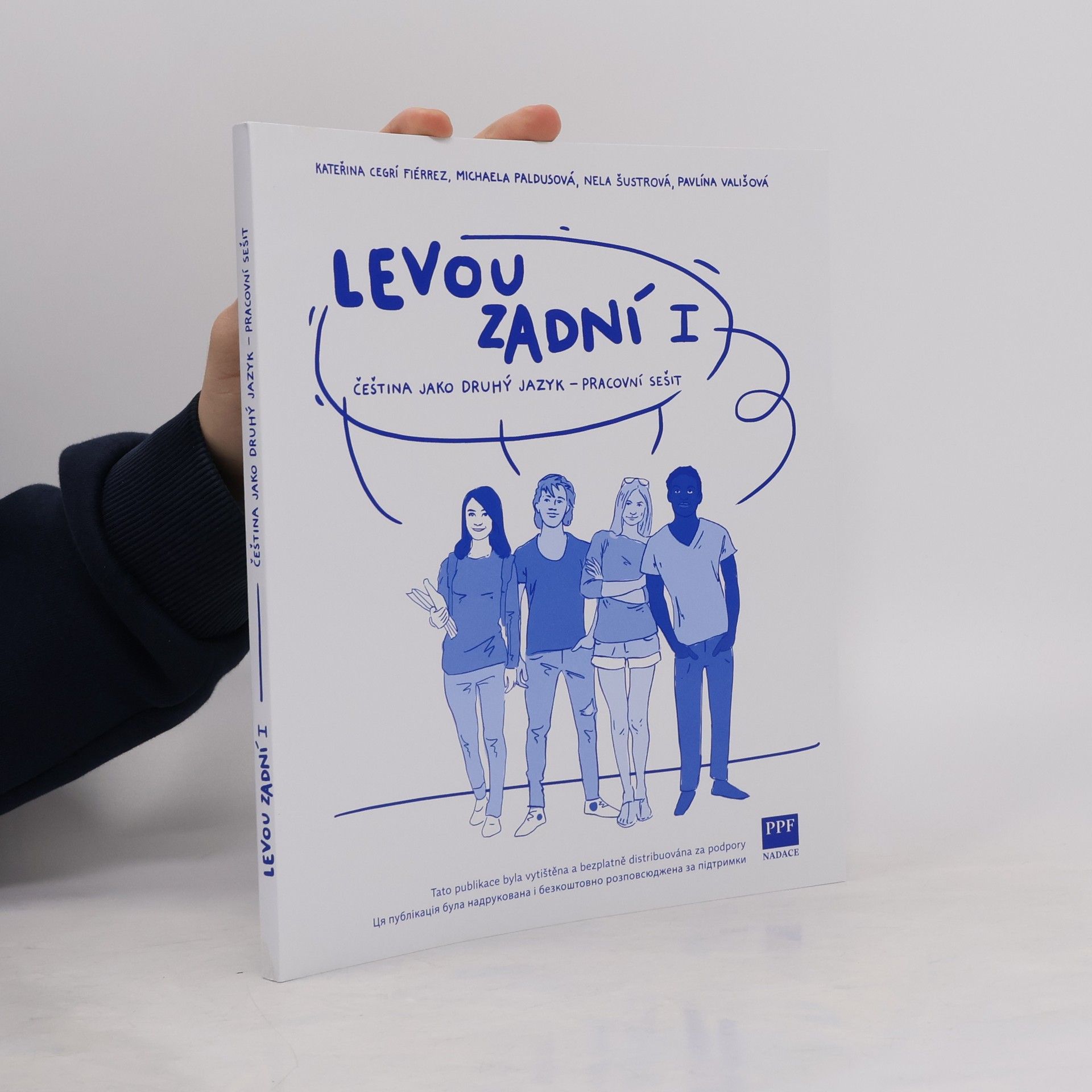 Michaela Paldusová Levou zadní I. Čeština jako druhý jazyk - pracovní sešit