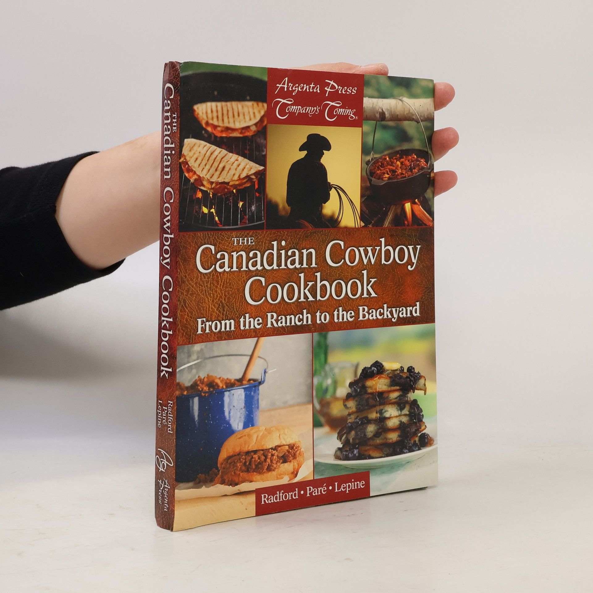 Gregory Lepine The Canadian Cowboy Cookbook