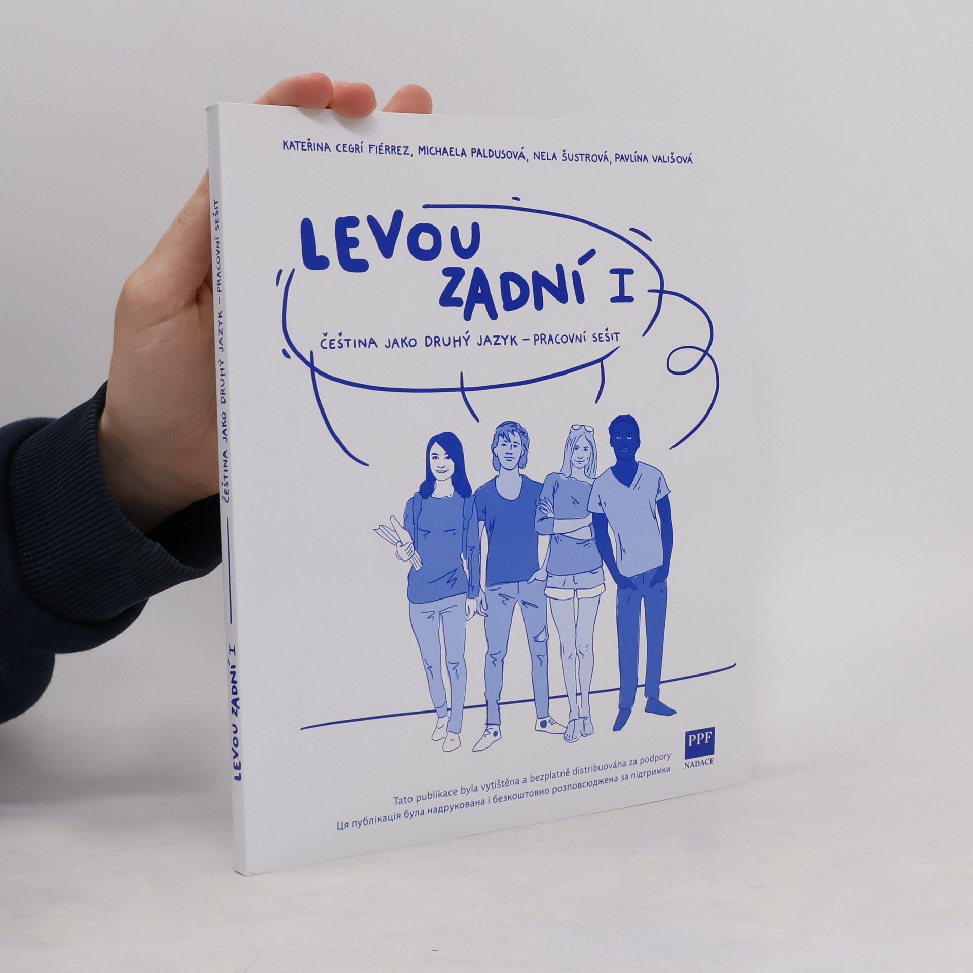 Michaela Paldusová Levou zadní I. Čeština jako druhý jazyk - pracovní sešit