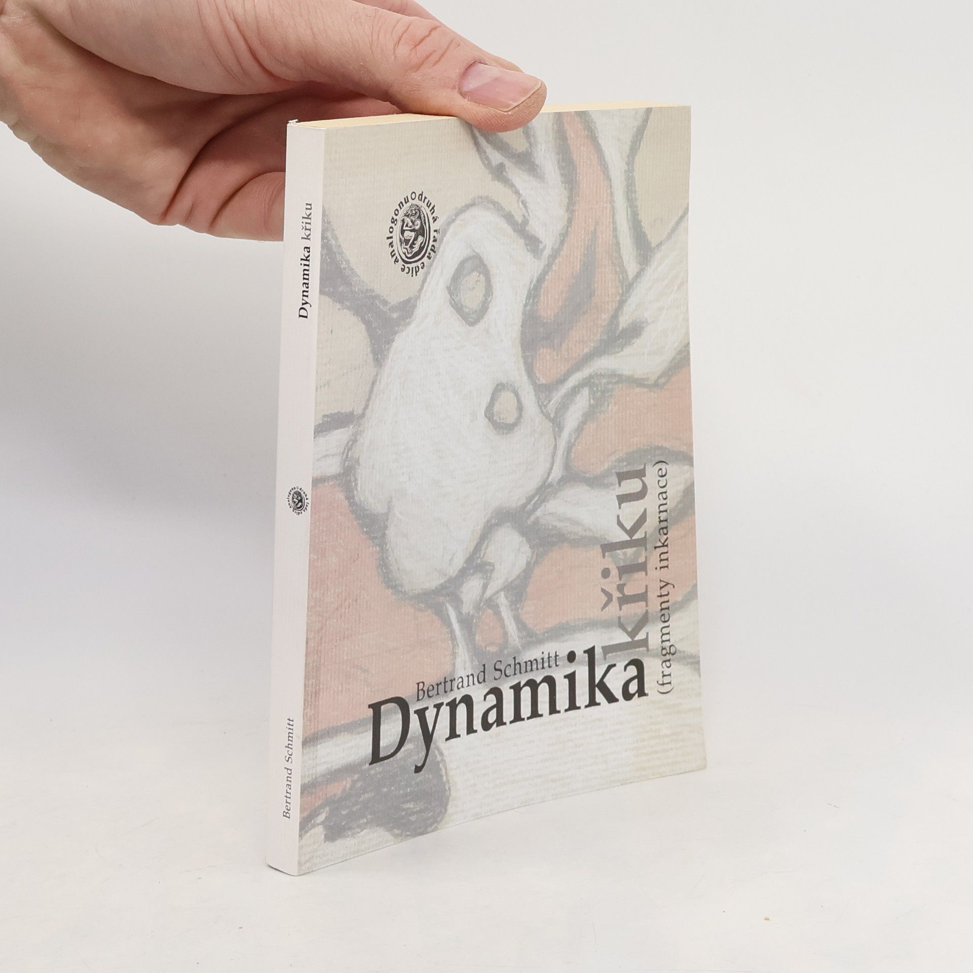 Bertrand Schmitt Dynamika křiku