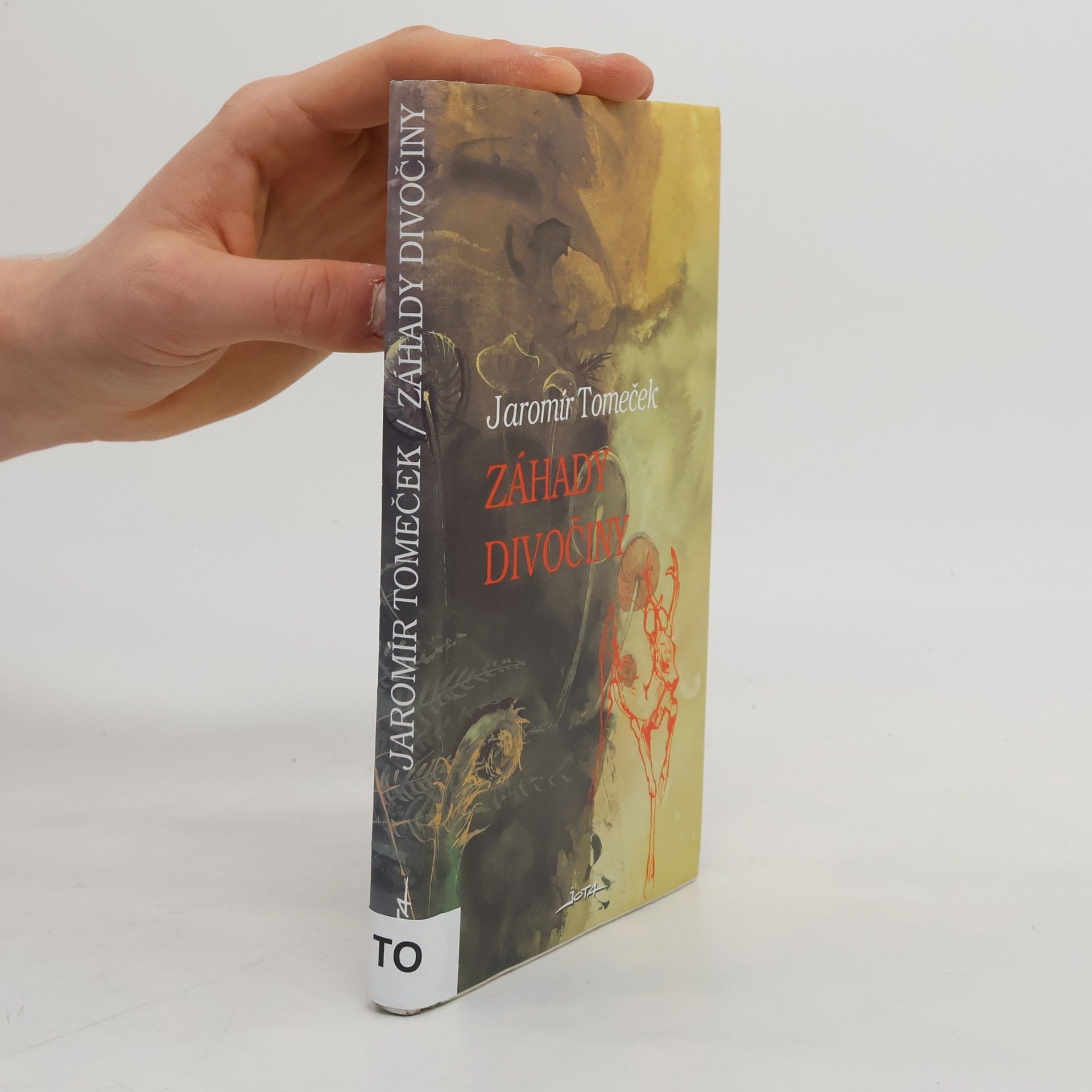 Jaromír Tomeček Záhady divočiny