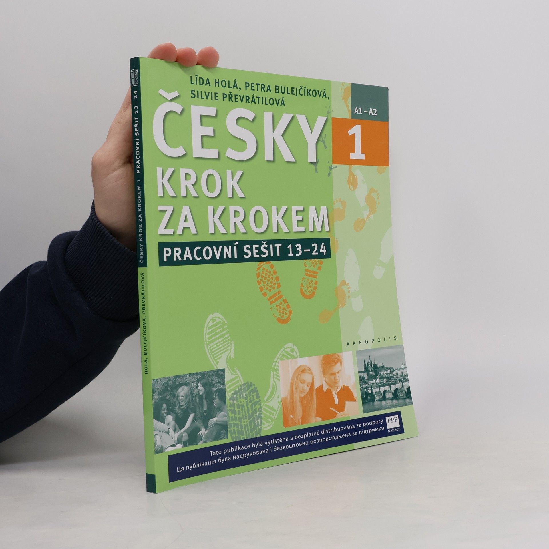 Petra Bulejčíková Česky krok za krokem 1. A1-A2. Pracovní sešit 13–24