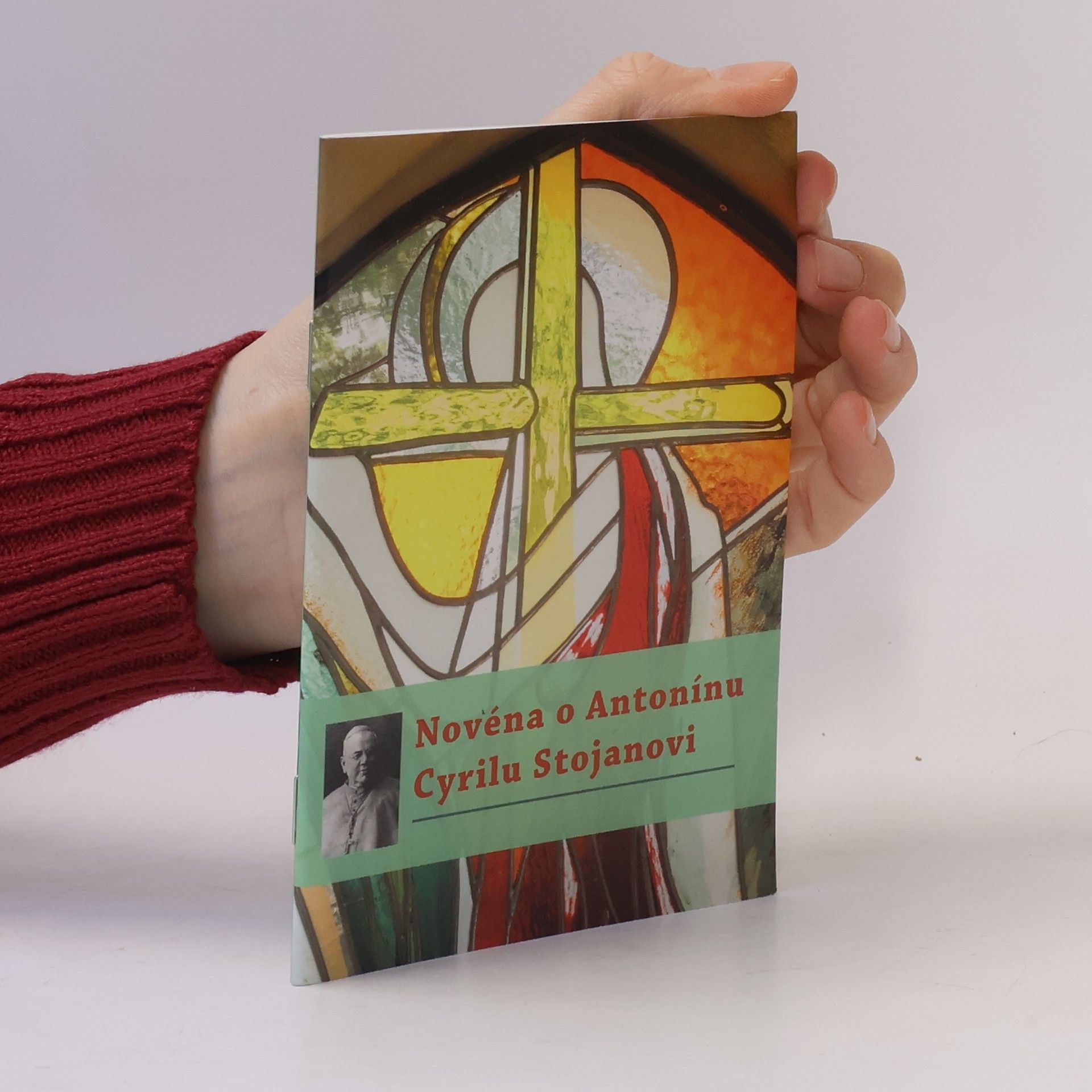 Autorenkollektiv Novéna o Antonínu Cyrilu Stojanovi