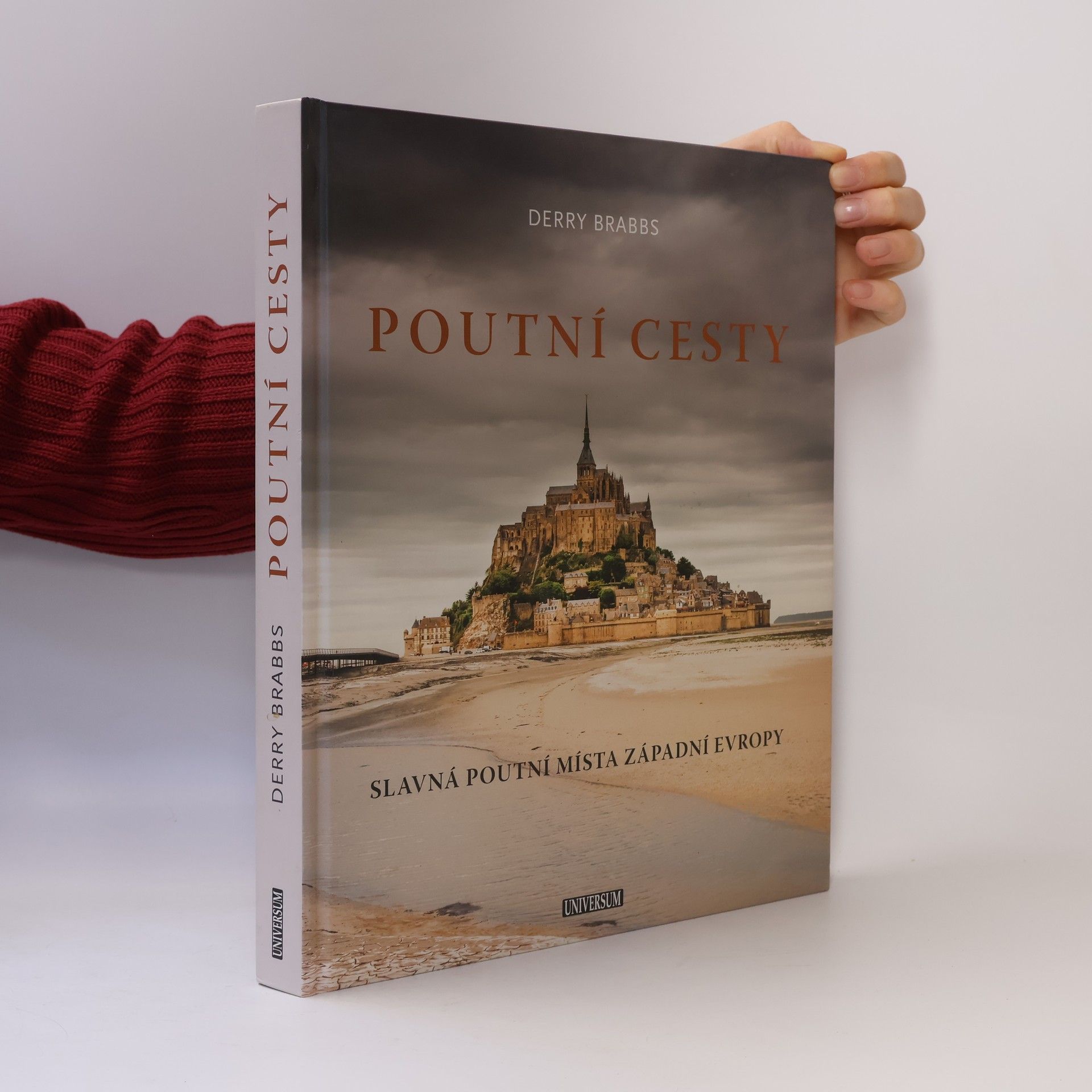 Derry Brabbs Poutní cesty: Slavná poutní místa západní Evropy