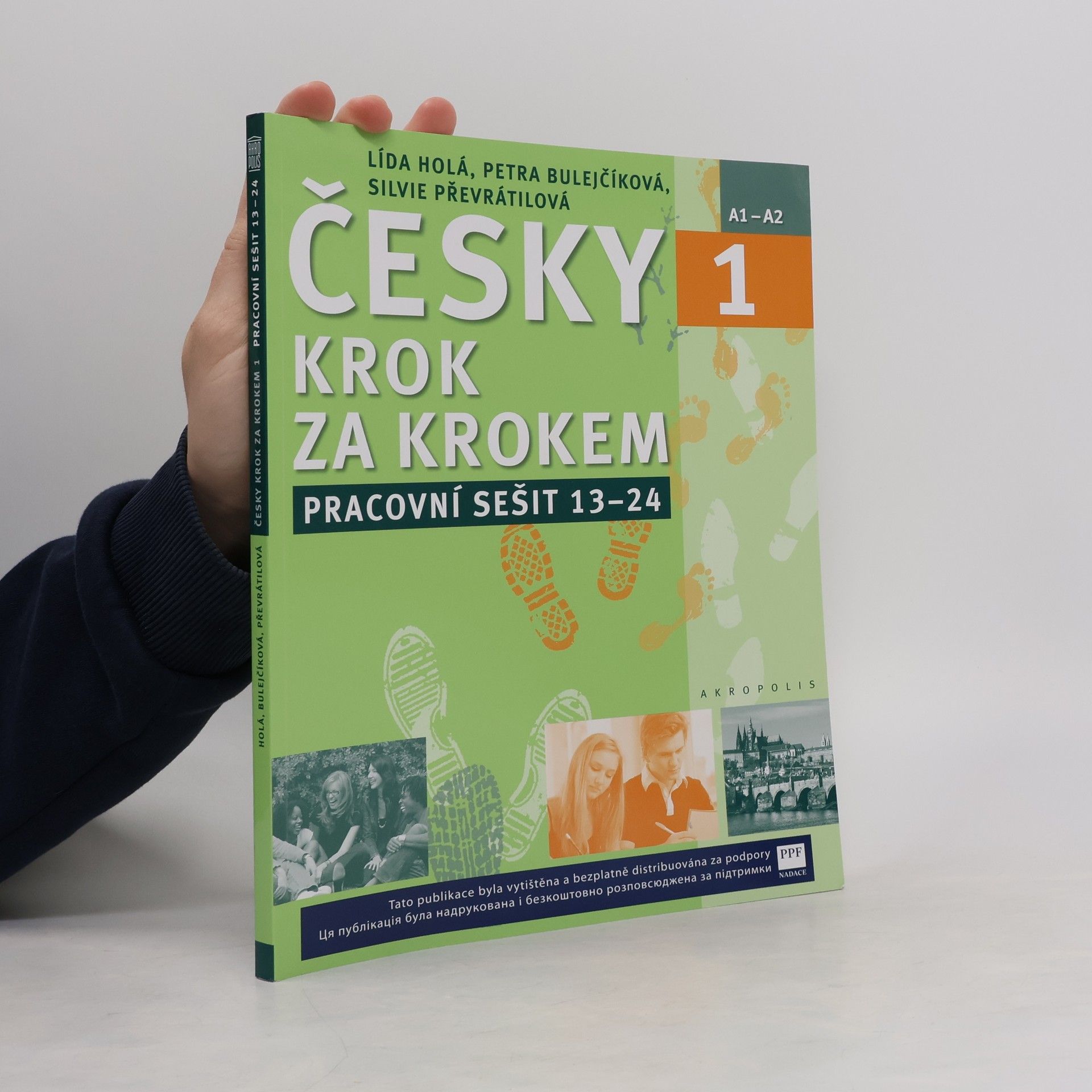 Petra Bulejčíková Česky krok za krokem 1. A1-A2. Pracovní sešit 13–24