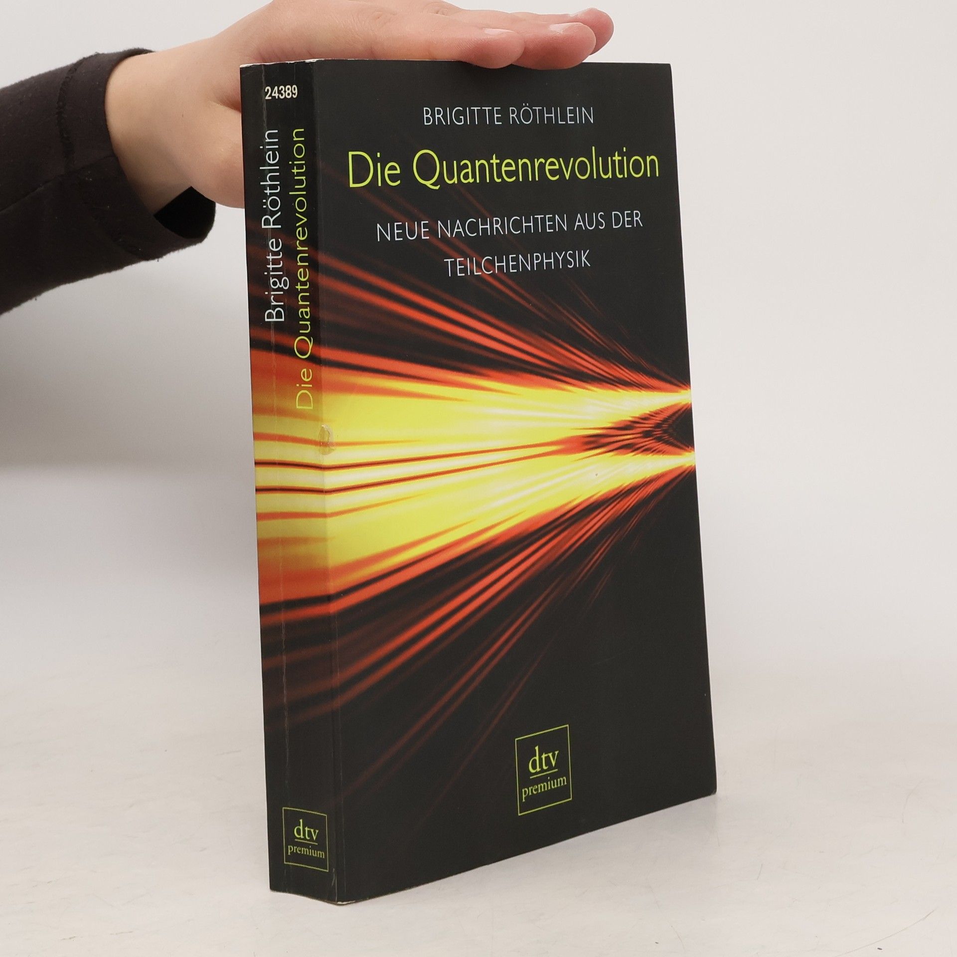 Brigitte Röthlein Die Quantenrevolution
