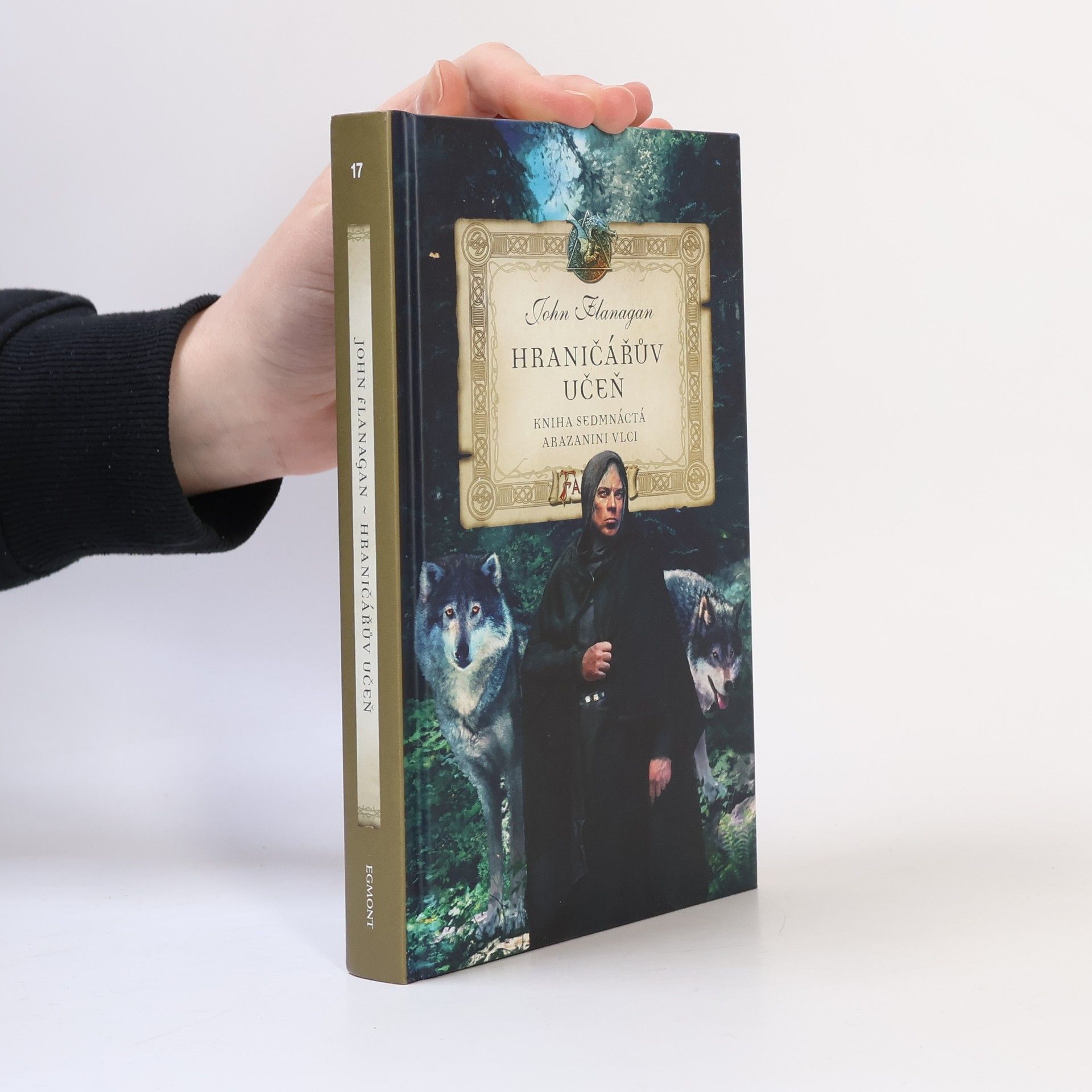 John Flanagan Hraničářův učeň. Arazanini vlci