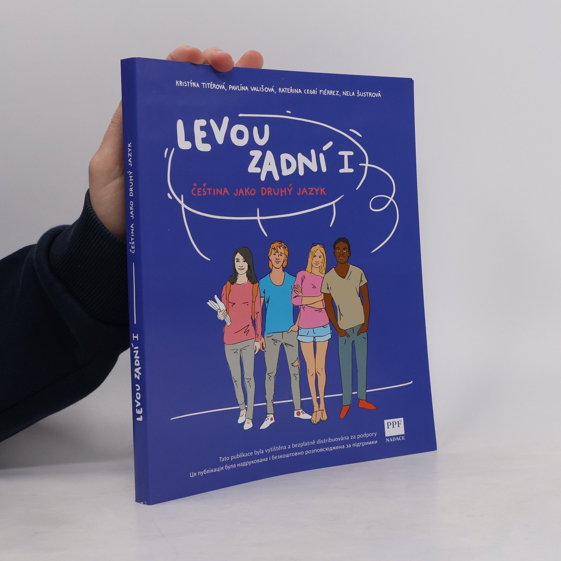 Kolektiv autorů Levou zadní I. : čeština jako druhý jazyk