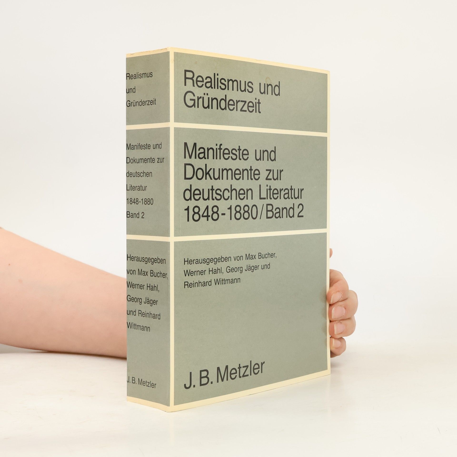 Max Bucher Realismus und Gründerzeit. Manifeste und Dokumente zur deutschen Literatur 1848-1880