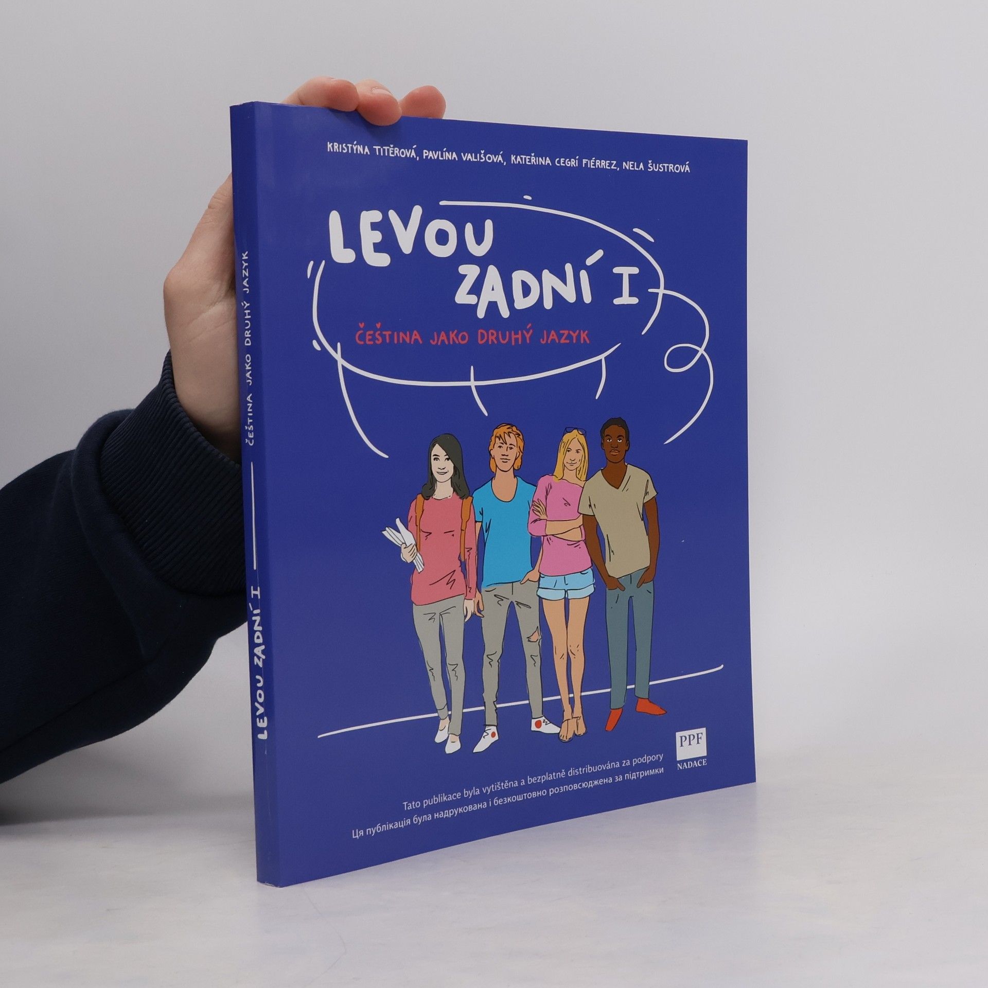 Kolektiv autorů Levou zadní I. : čeština jako druhý jazyk