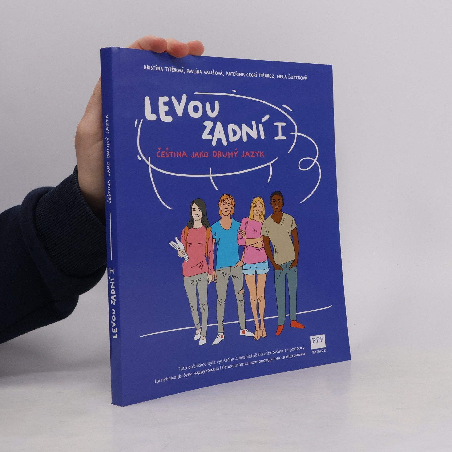 Kolektiv autorů Levou zadní I. : čeština jako druhý jazyk