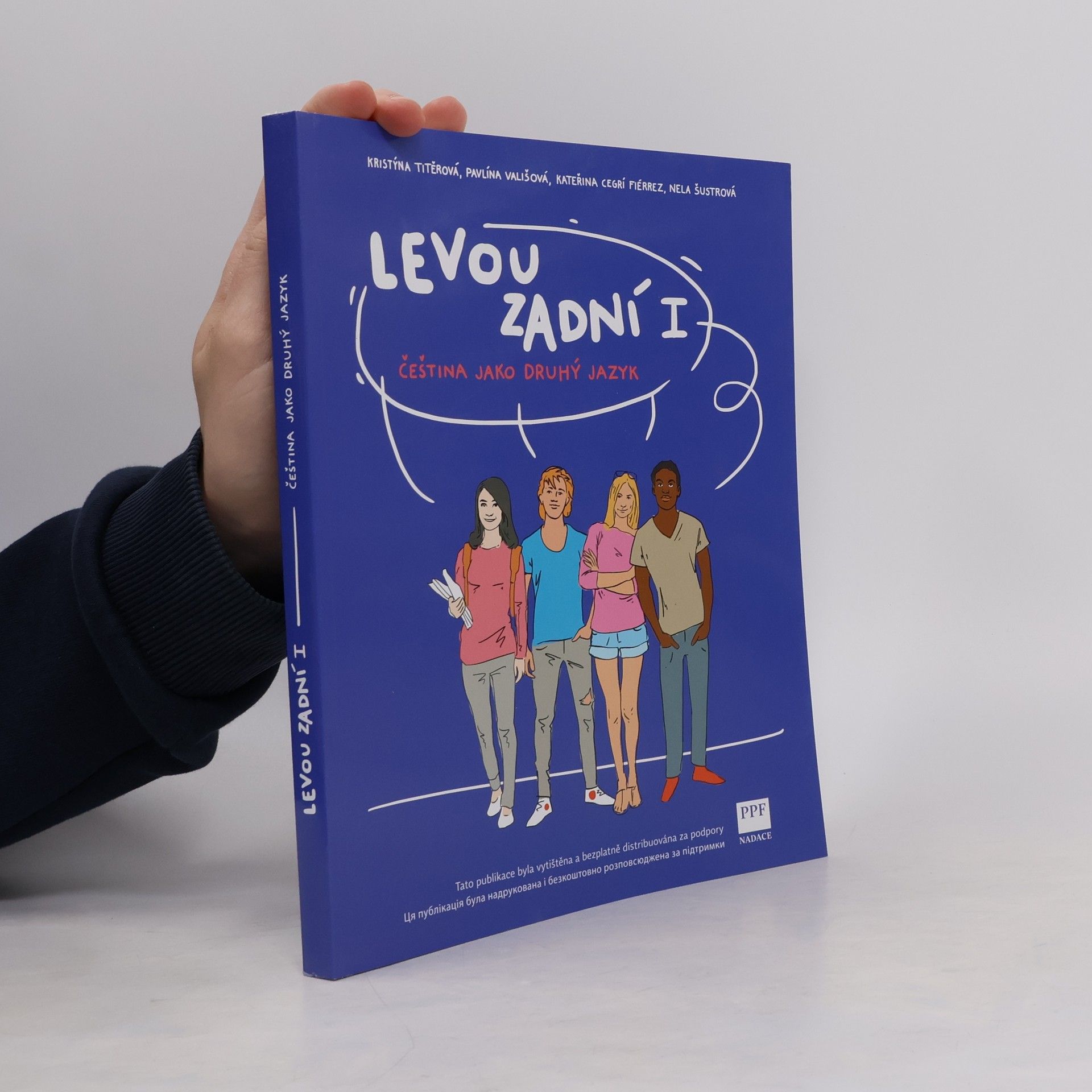 Autorenkollektiv Levou zadní I. : čeština jako druhý jazyk