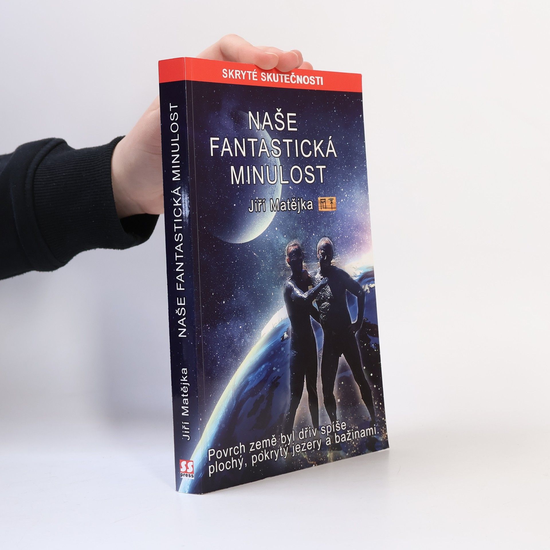 Jiří Matějka Naše fantastická minulost