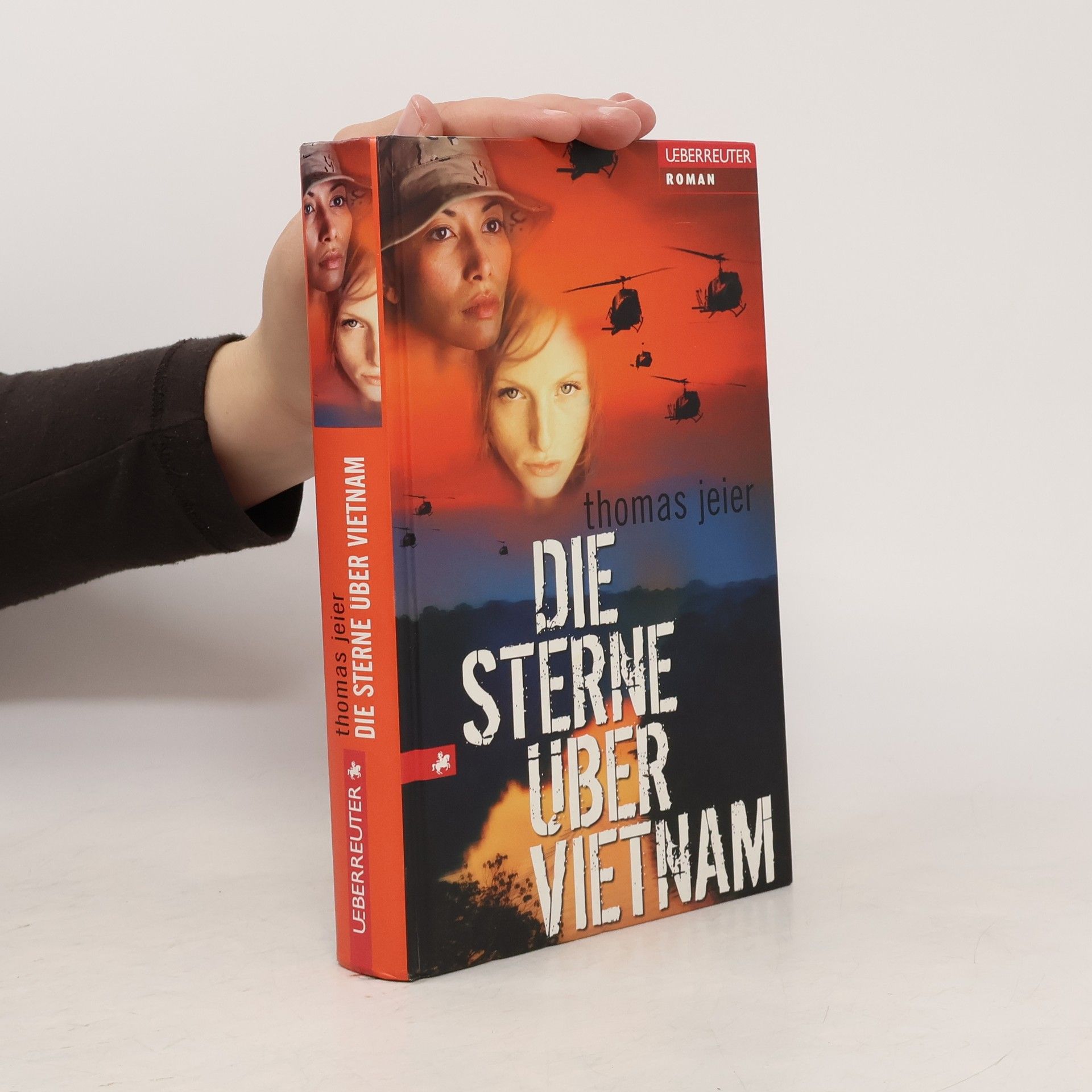 Thomas Jeier Die Sterne über Vietnam