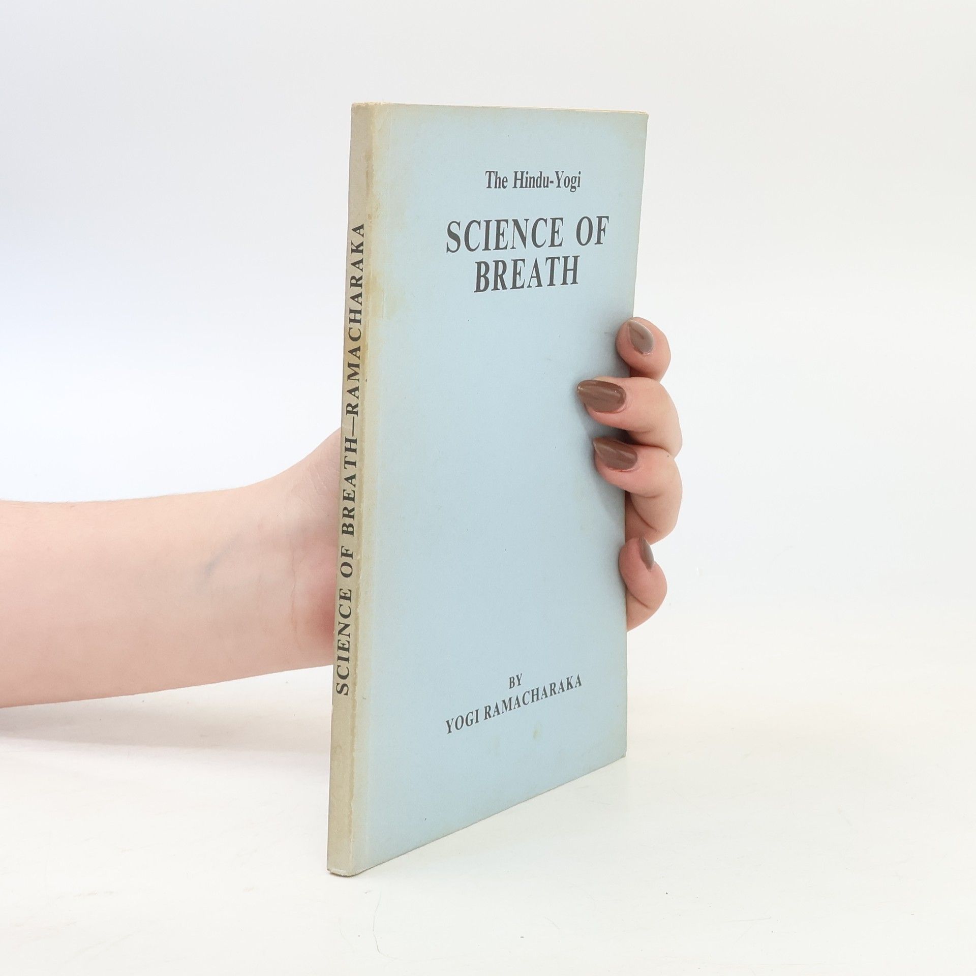 Yogi Ramacharaka The Hindu-Yogi Science of Breath