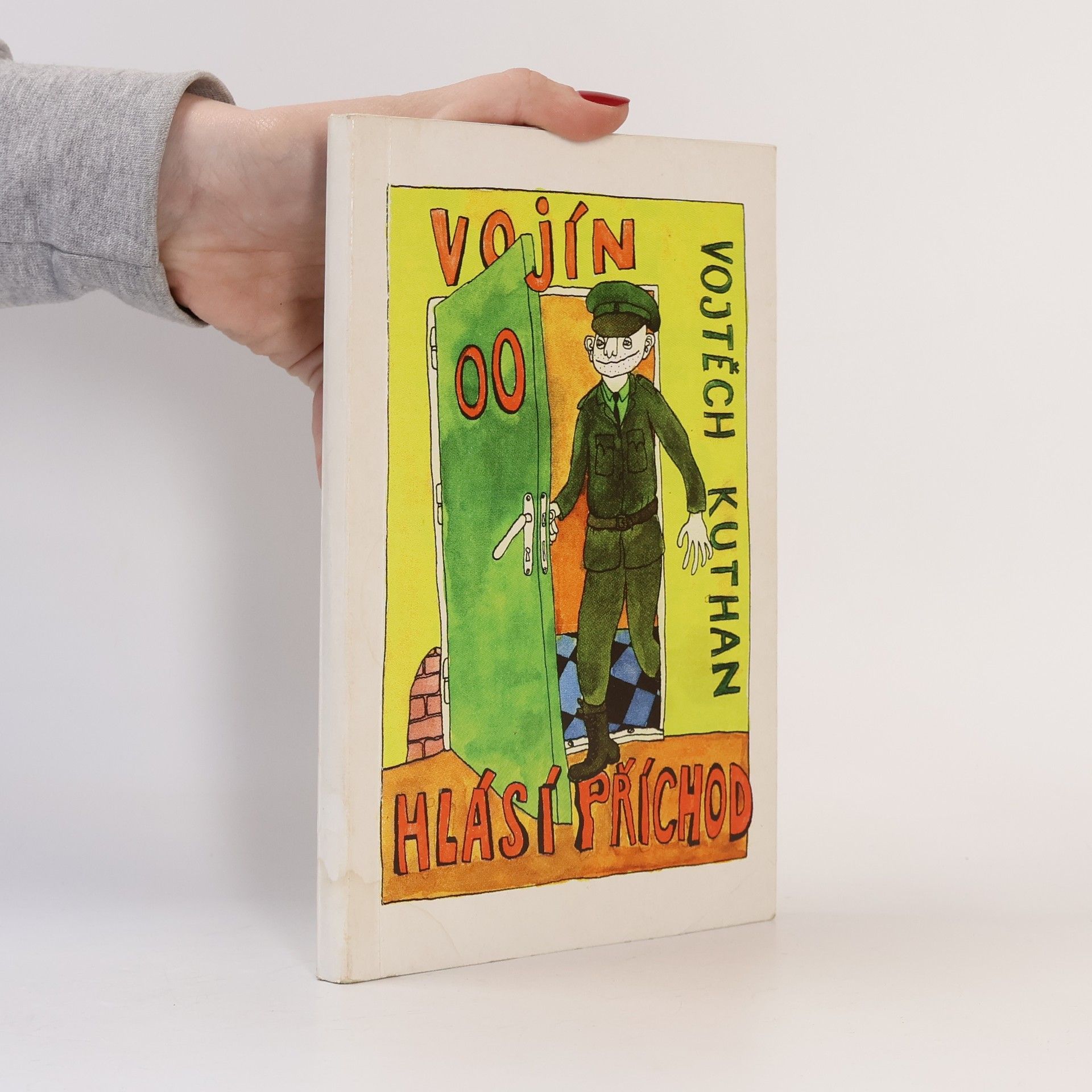 Vojtěch Kuthan Vojín 00 hlásí příchod