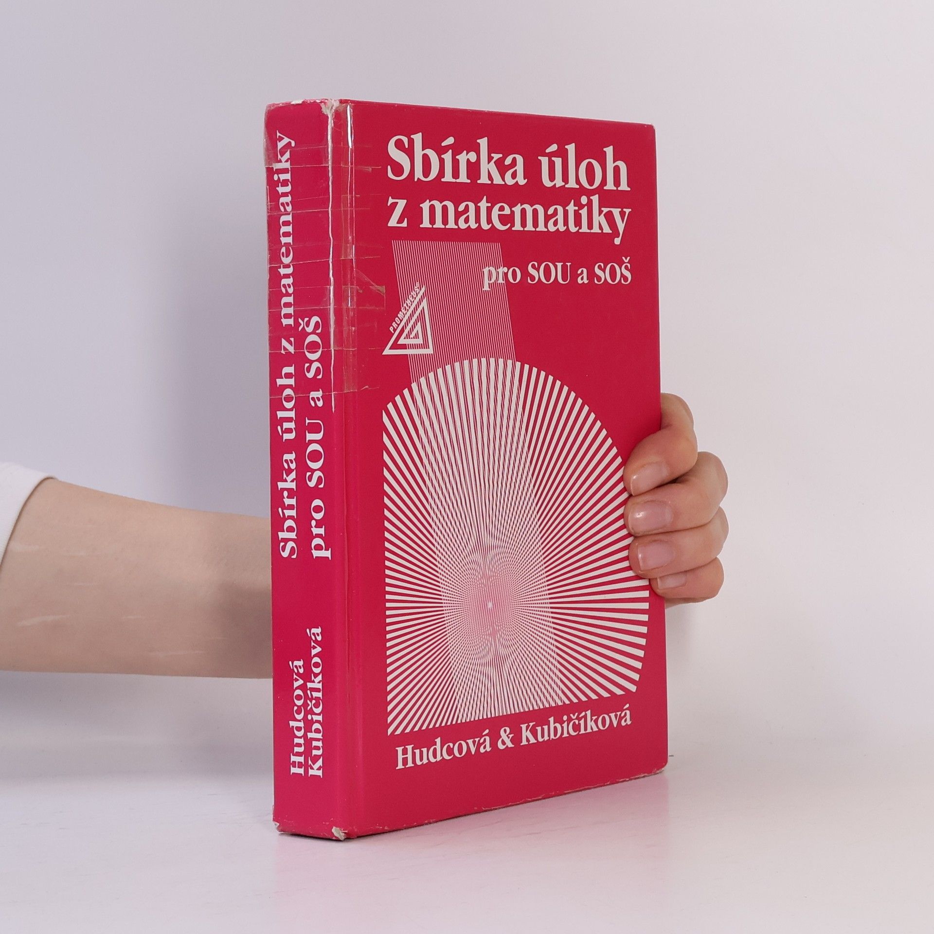 Milada Hudcová Sbírka úloh z matematiky pro SOU a SOŠ