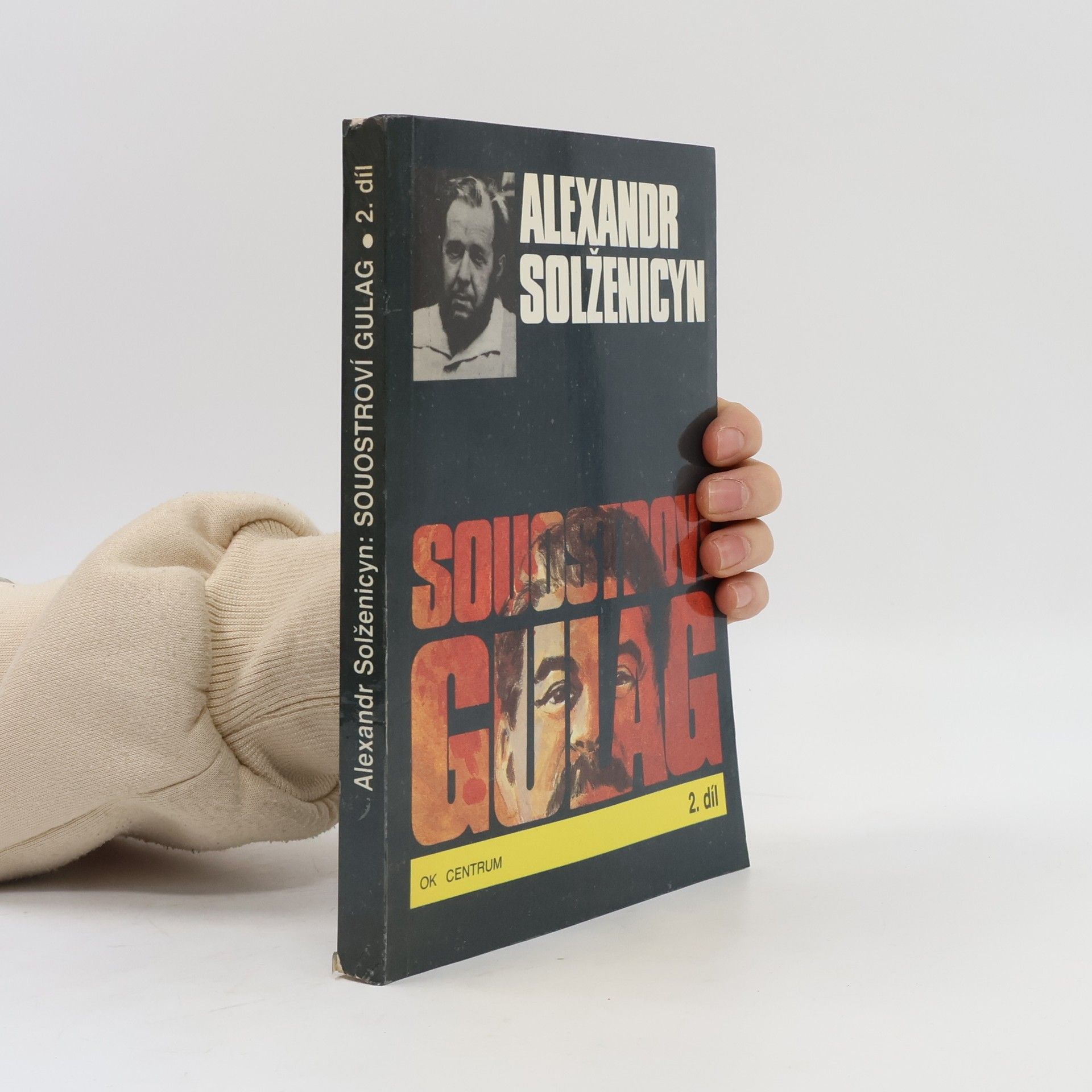 Aleksandr Isajevič Solženicyn Souostroví Gulag 2