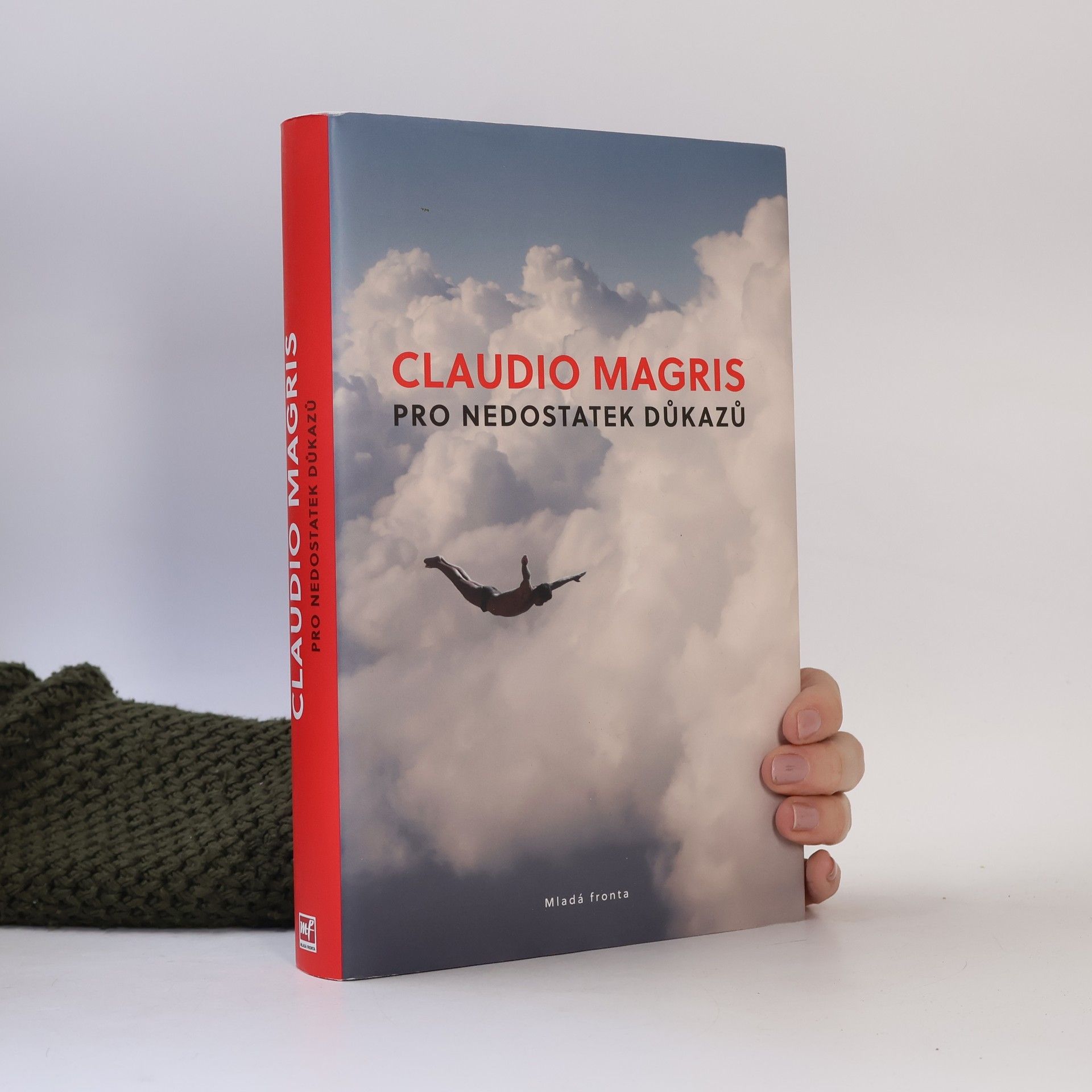 Claudio Magris Pro nedostatek důkazů