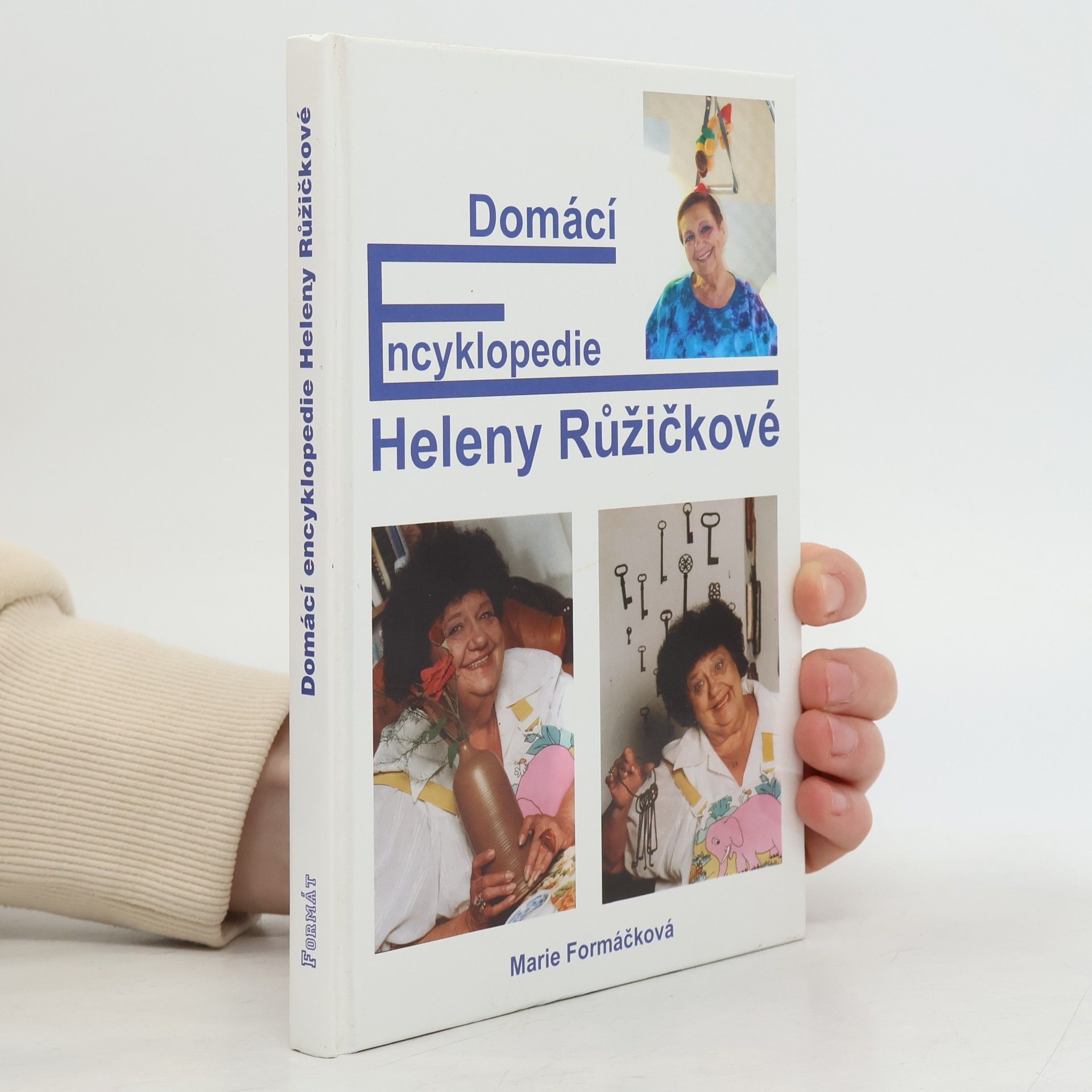 Marie Formáčková Domácí encyklopedie Heleny Růžičkové