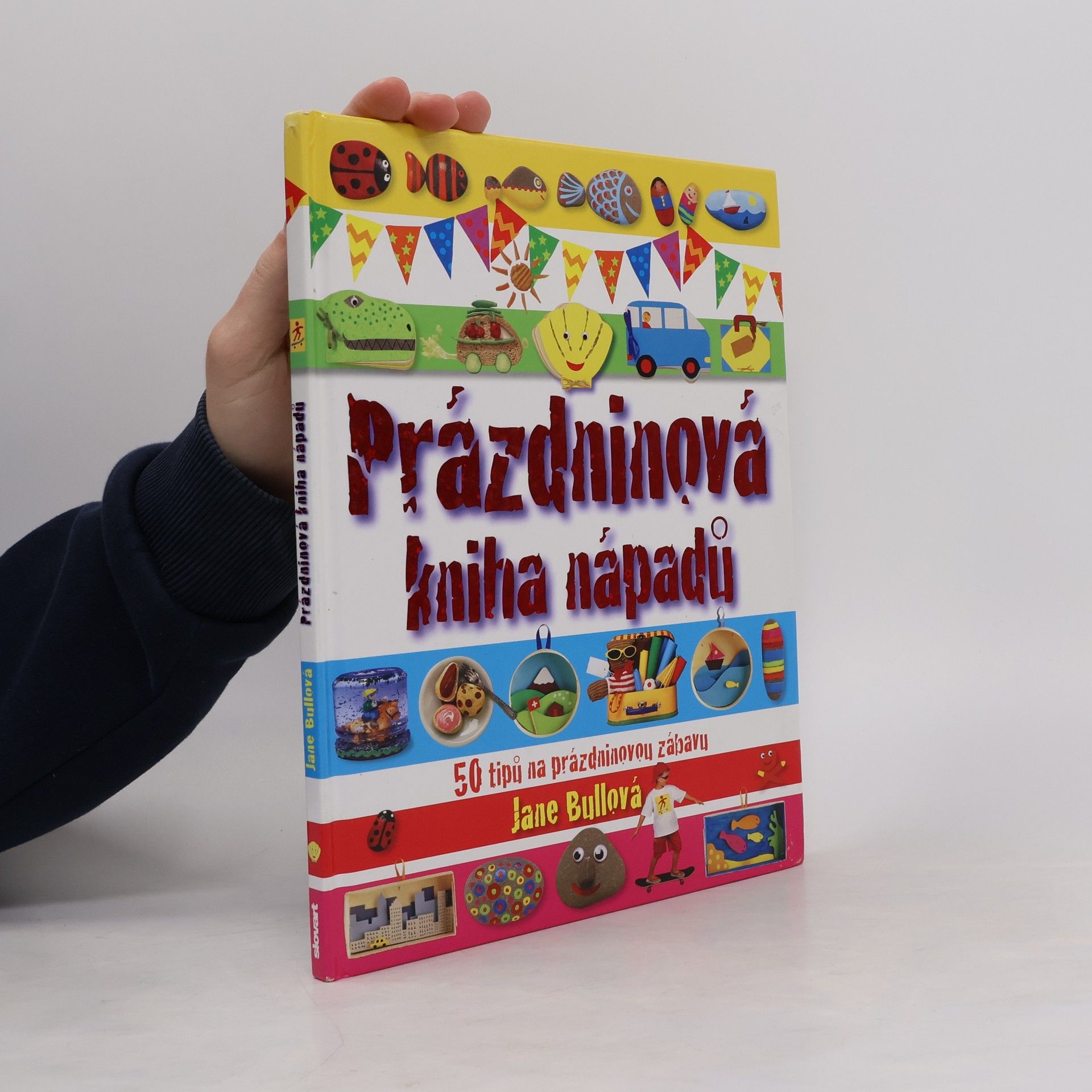 Jane Bull Prázdninová kniha nápadů