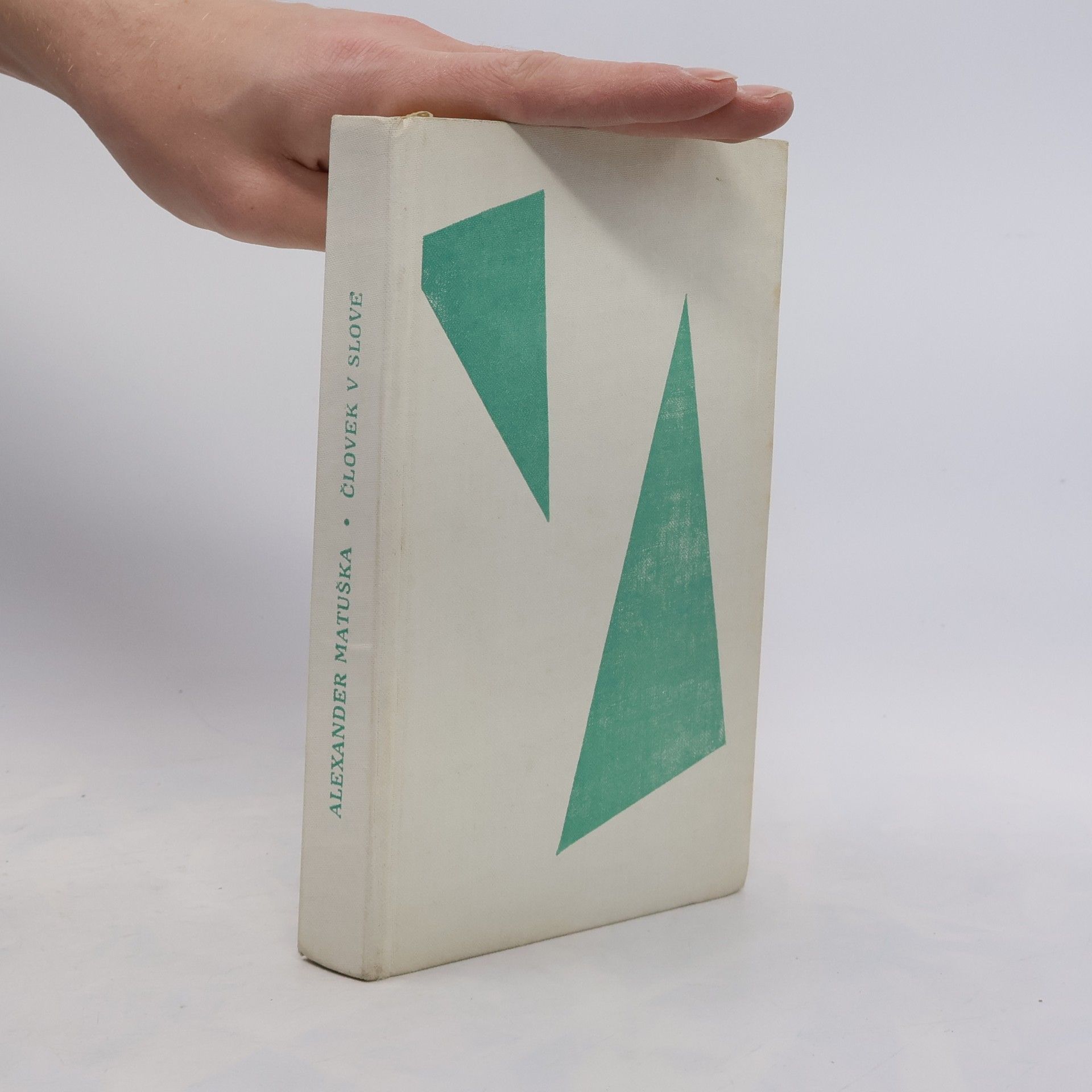 Alexander Matuška Človek v slove