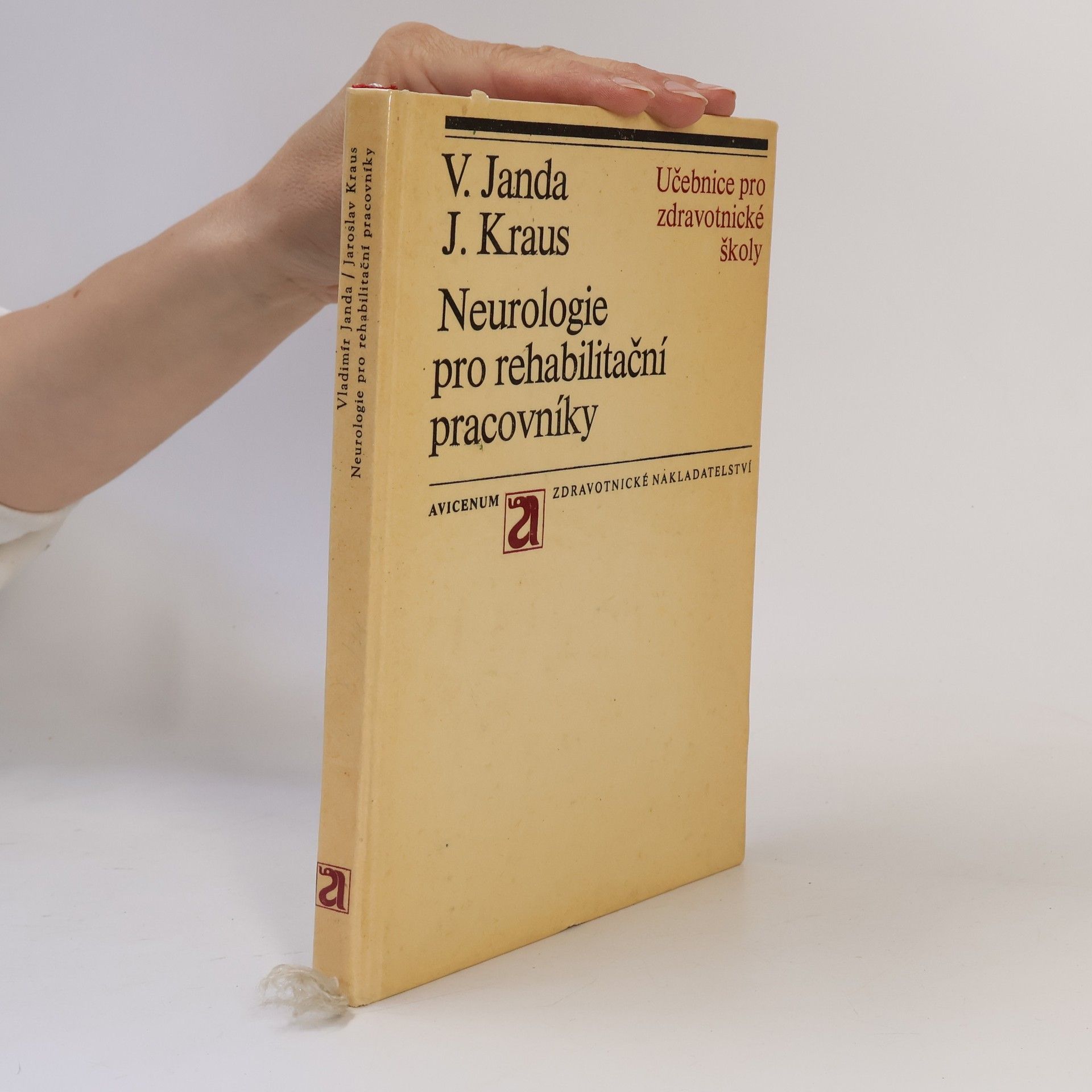 Jaroslav Kraus Neurologie pro rehabilitační pracovníky