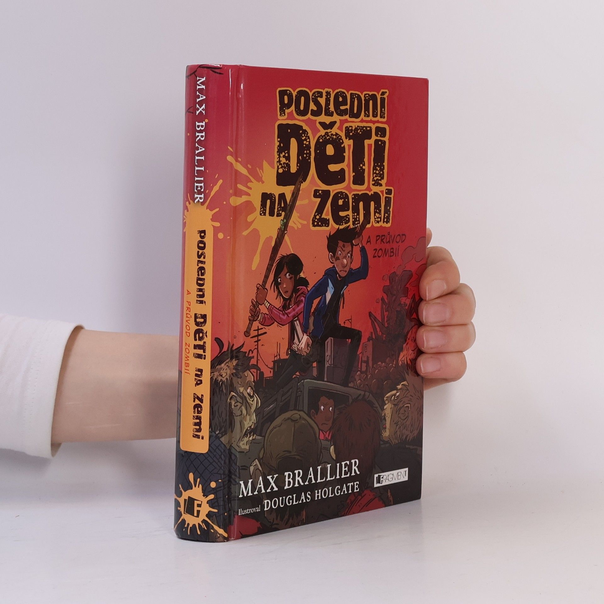 Max Brallier Poslední děti na Zemi a průvod zombií