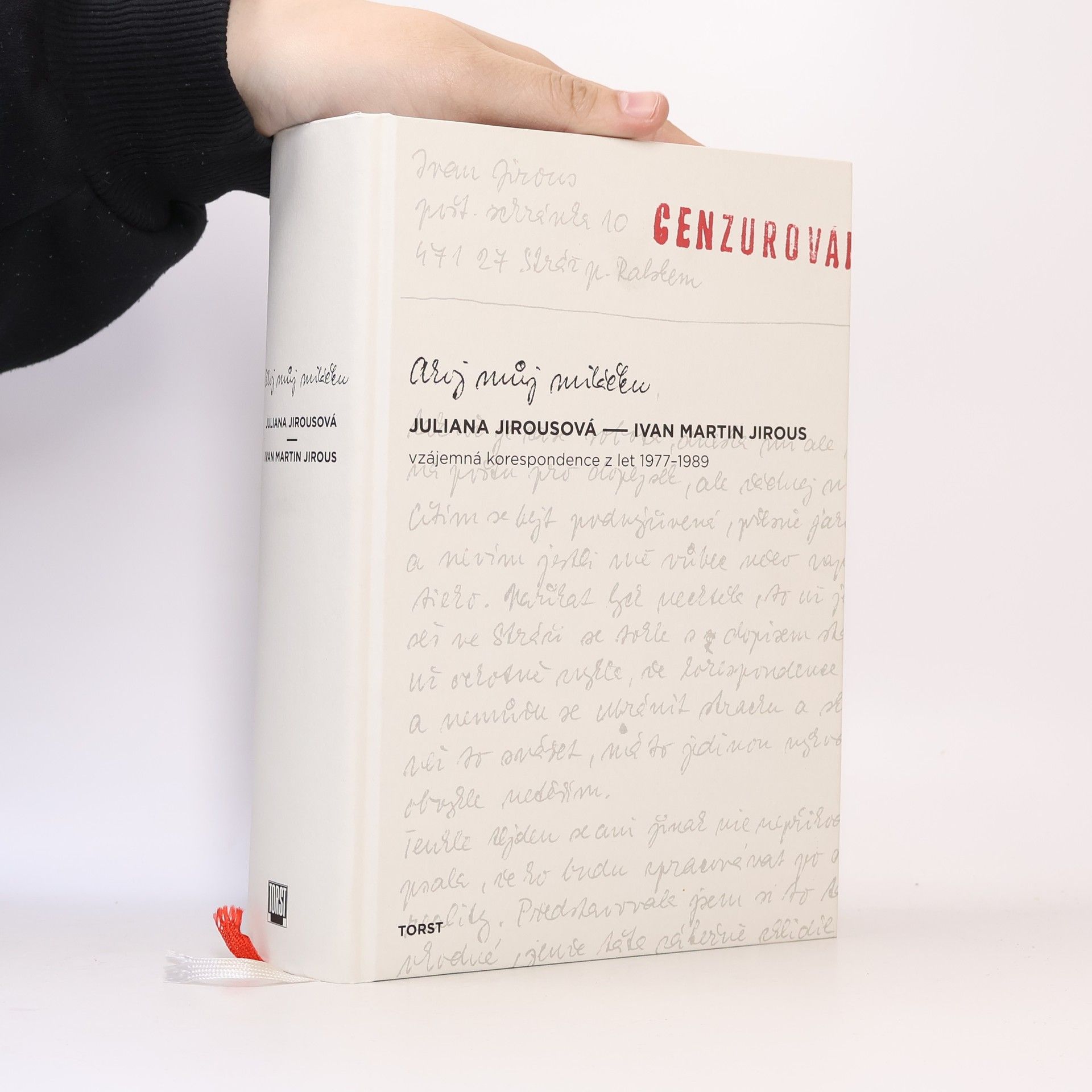 Ivan Martin Jirous Ahoj můj miláčku: vzájemná korespondence z let 1977-1989