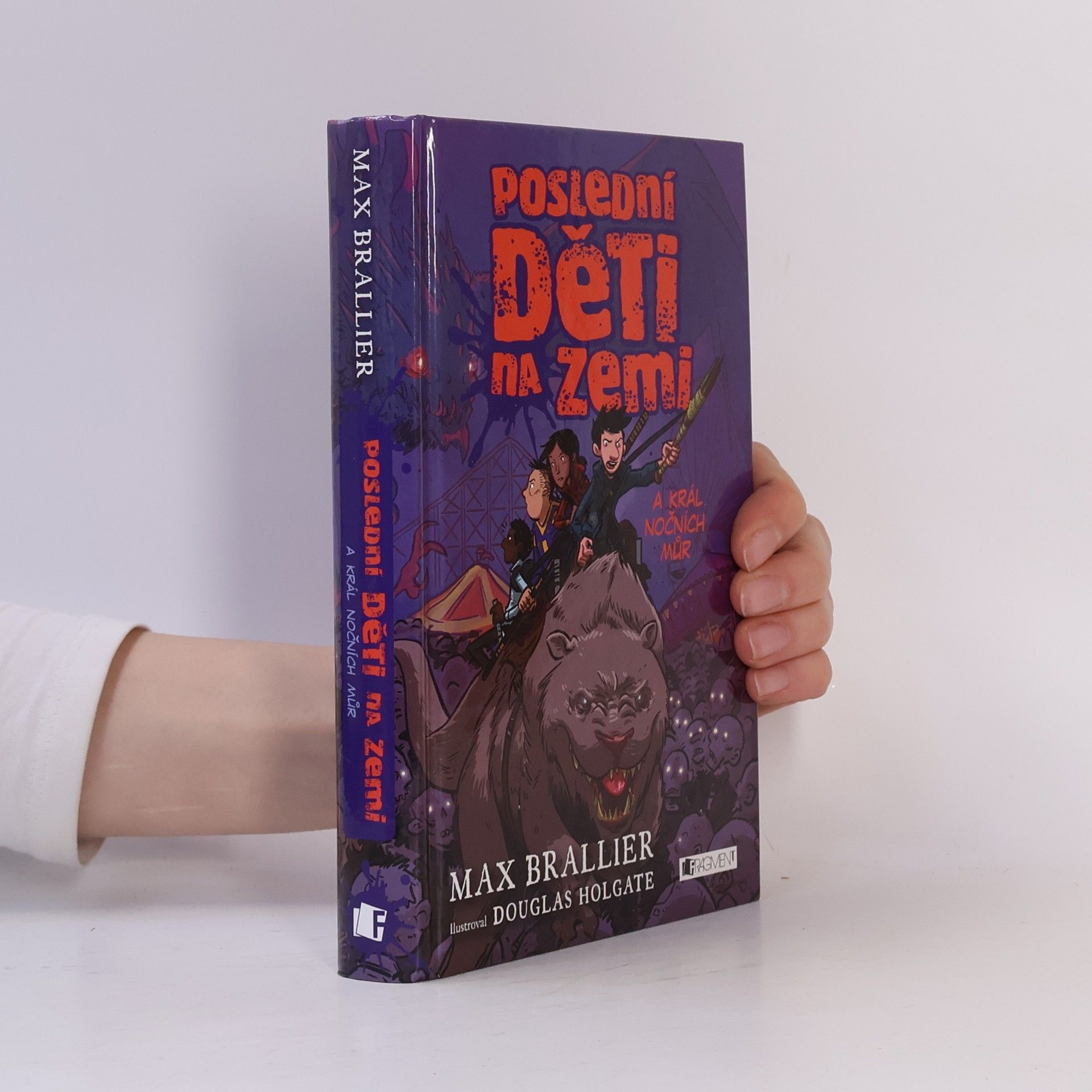 Max Brallier Poslední děti na Zemi a král nočních můr